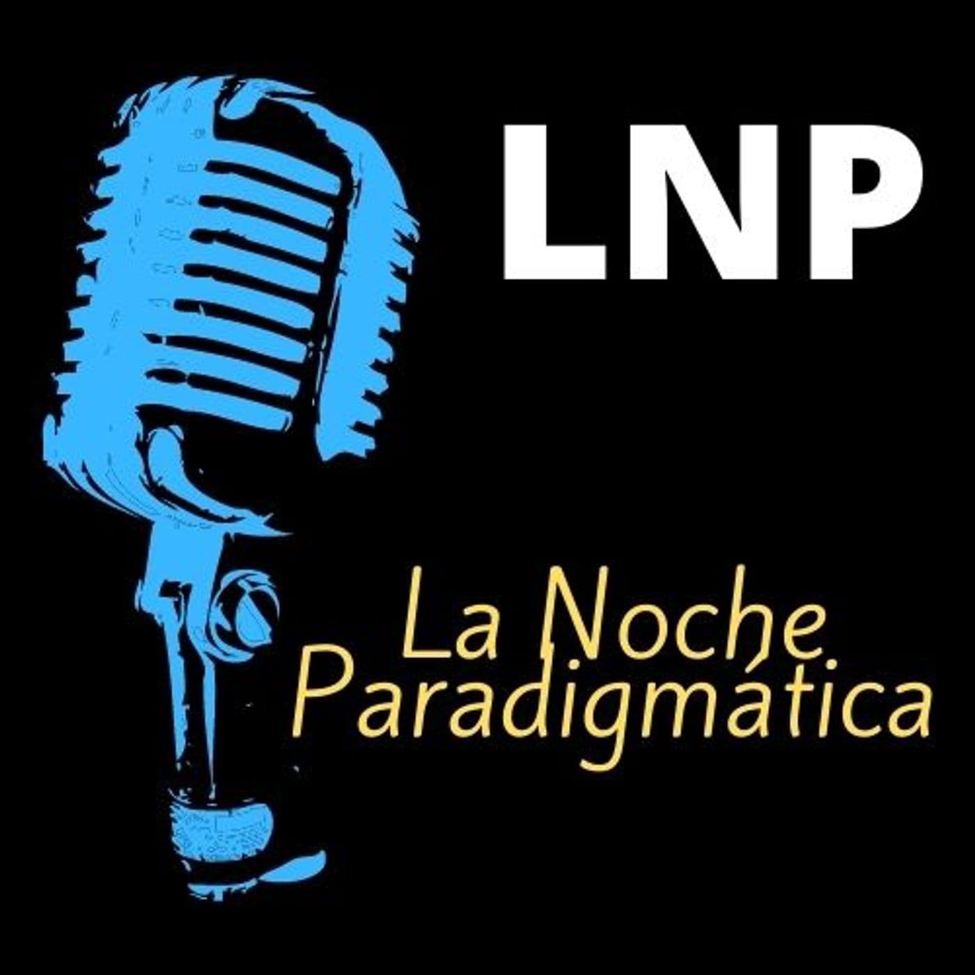 La noche paradigmática - Podcasts