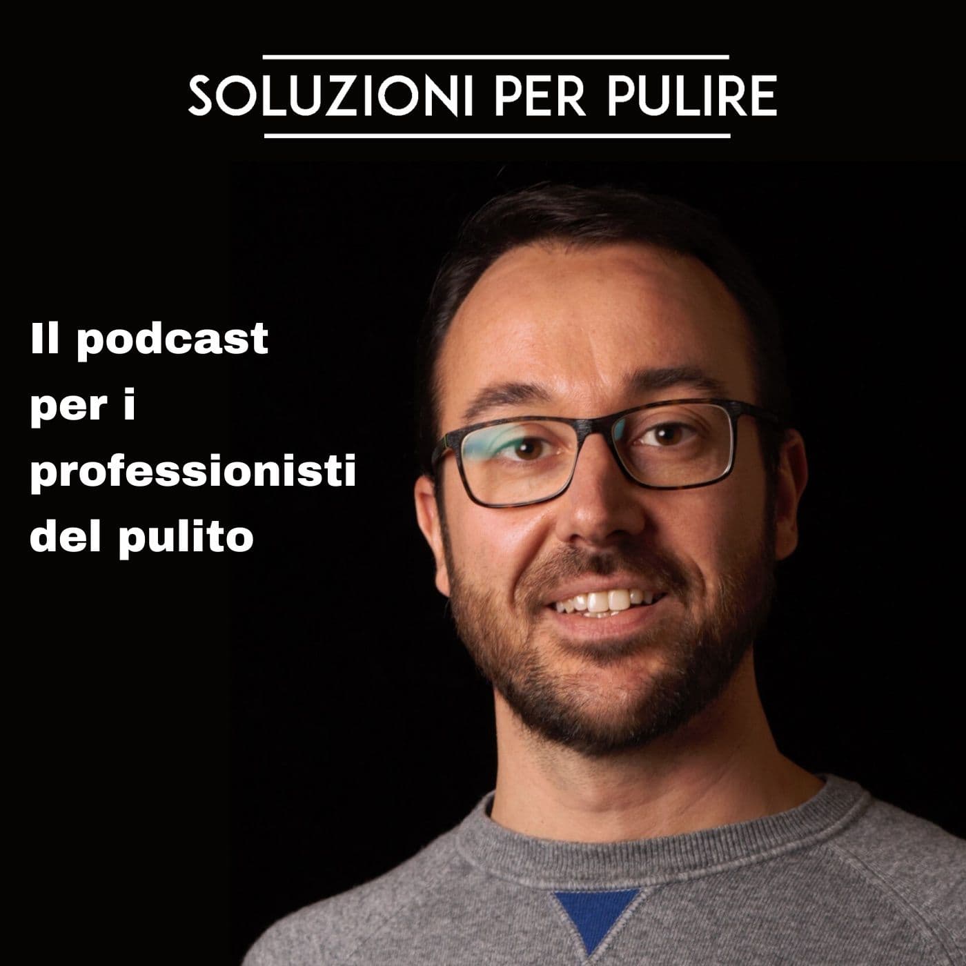Soluzioni Per Pulire - Podcasts