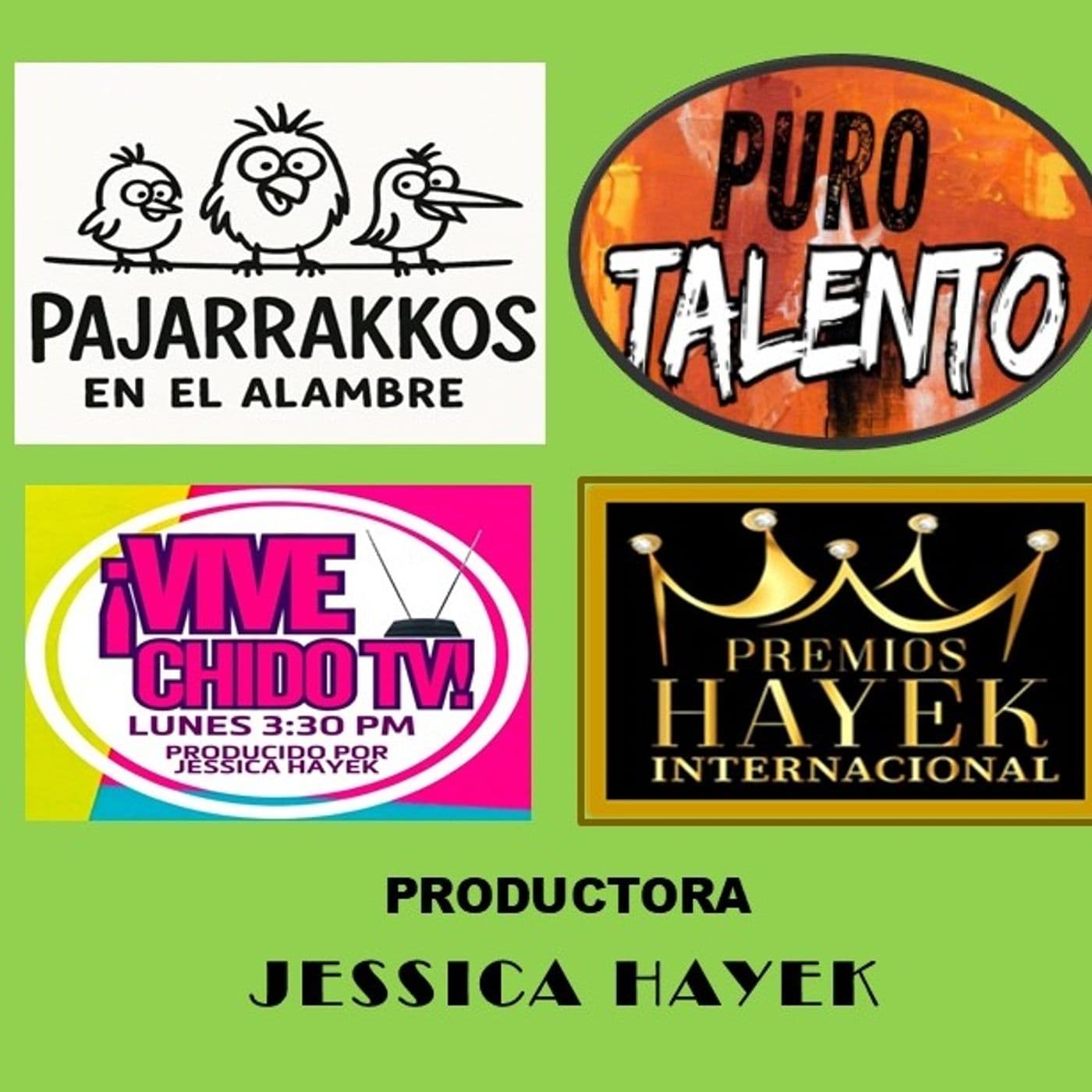 Programas de TV Producción Jessica Hayek - Podcasts