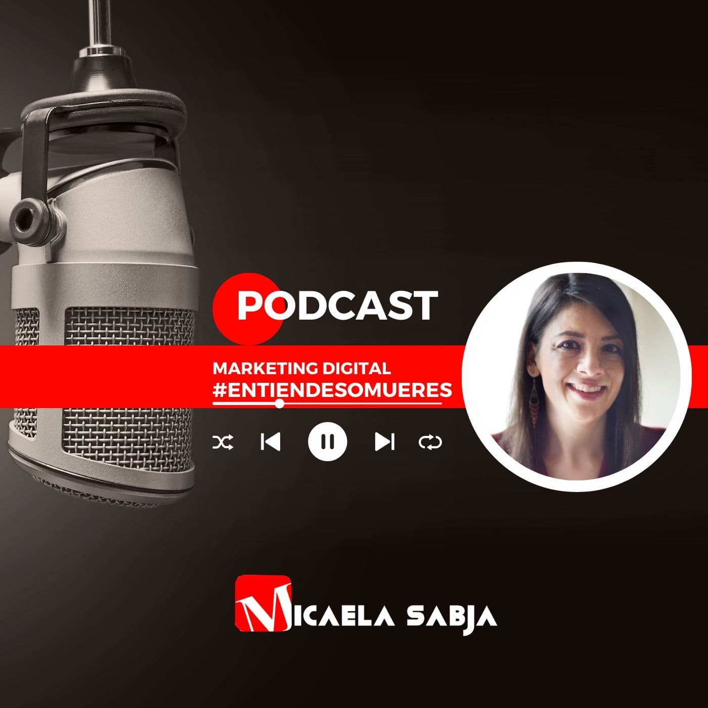 Marketing digital, entiendes o mueres - Podcasts