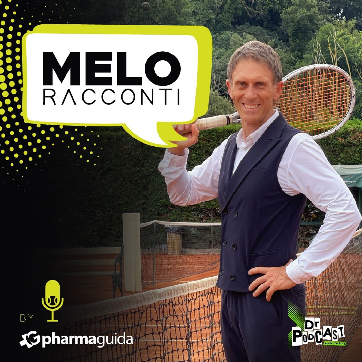 Melo Racconti - Tennis e non solo tennis - Podcasts