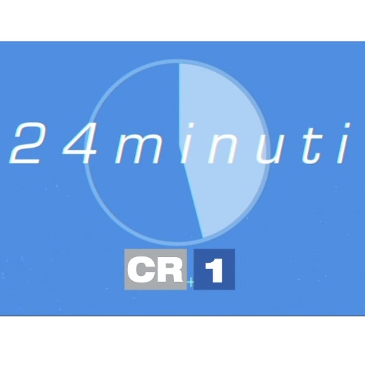 24 MINUTI - Podcasts