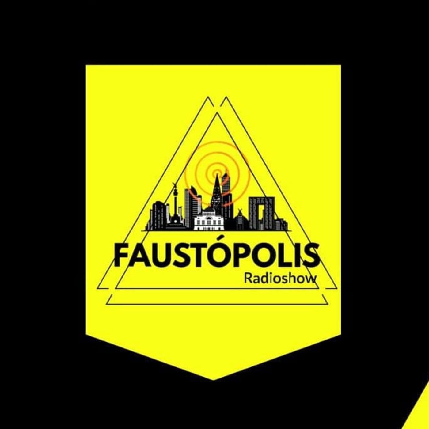 Faustópolis Radioshow - Podcasts