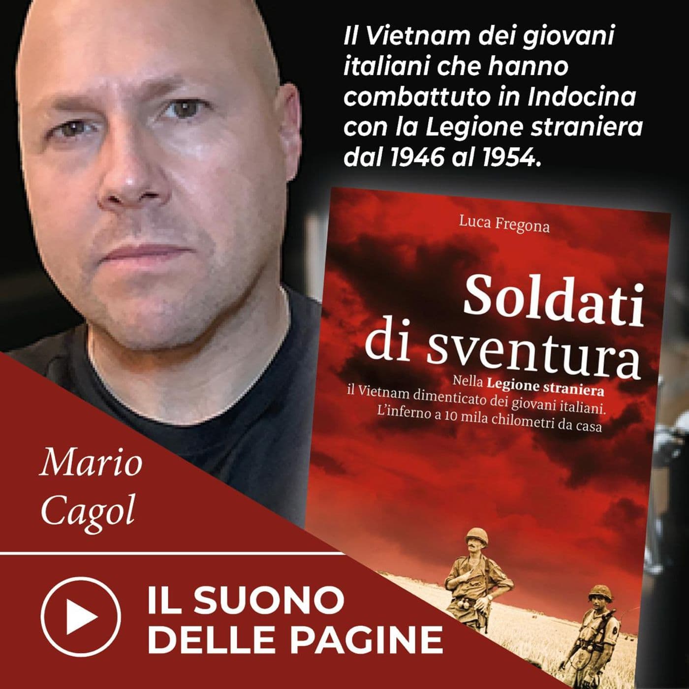 Il suono delle pagine - Soldati di sventura - Podcasts
