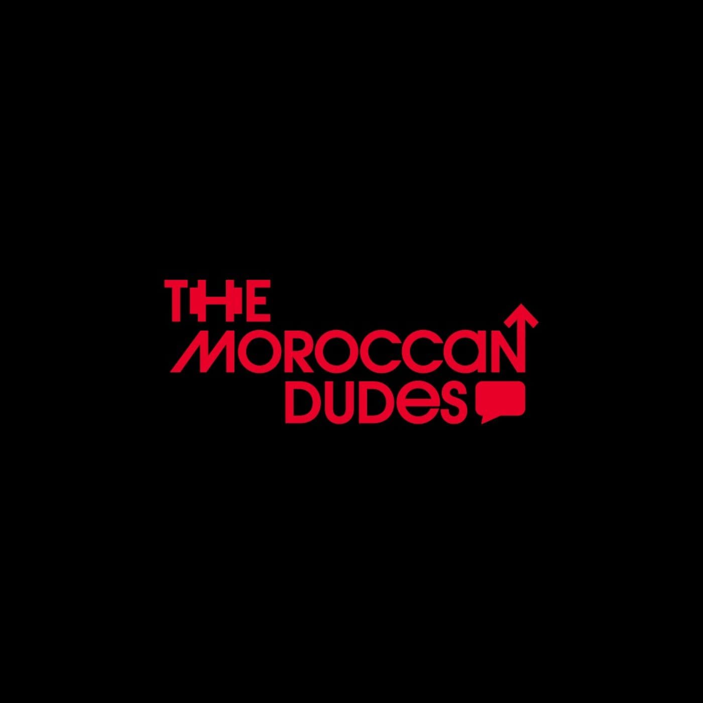 The Moroccan Dudes - Podcasts