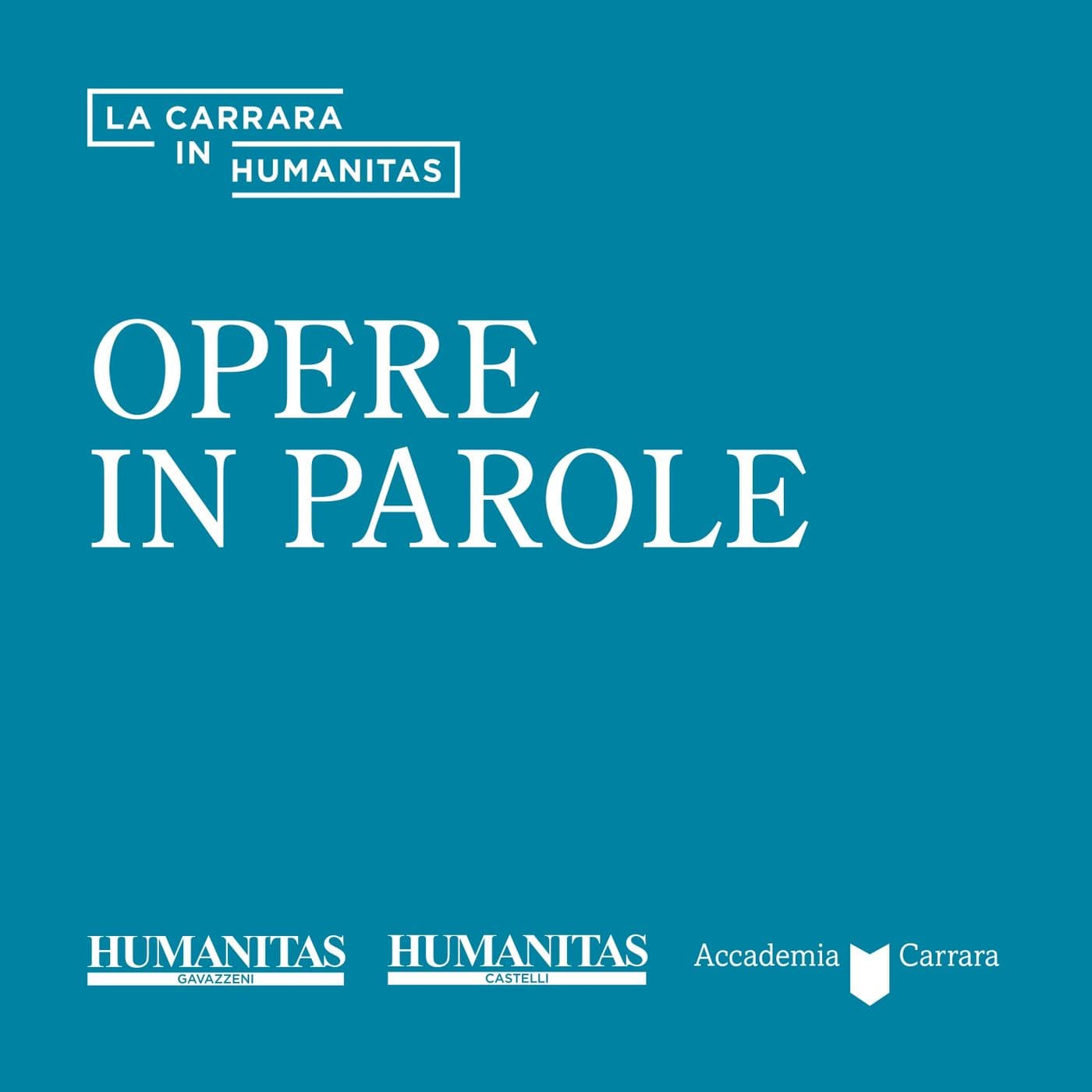 Opere in Parole - Podcasts
