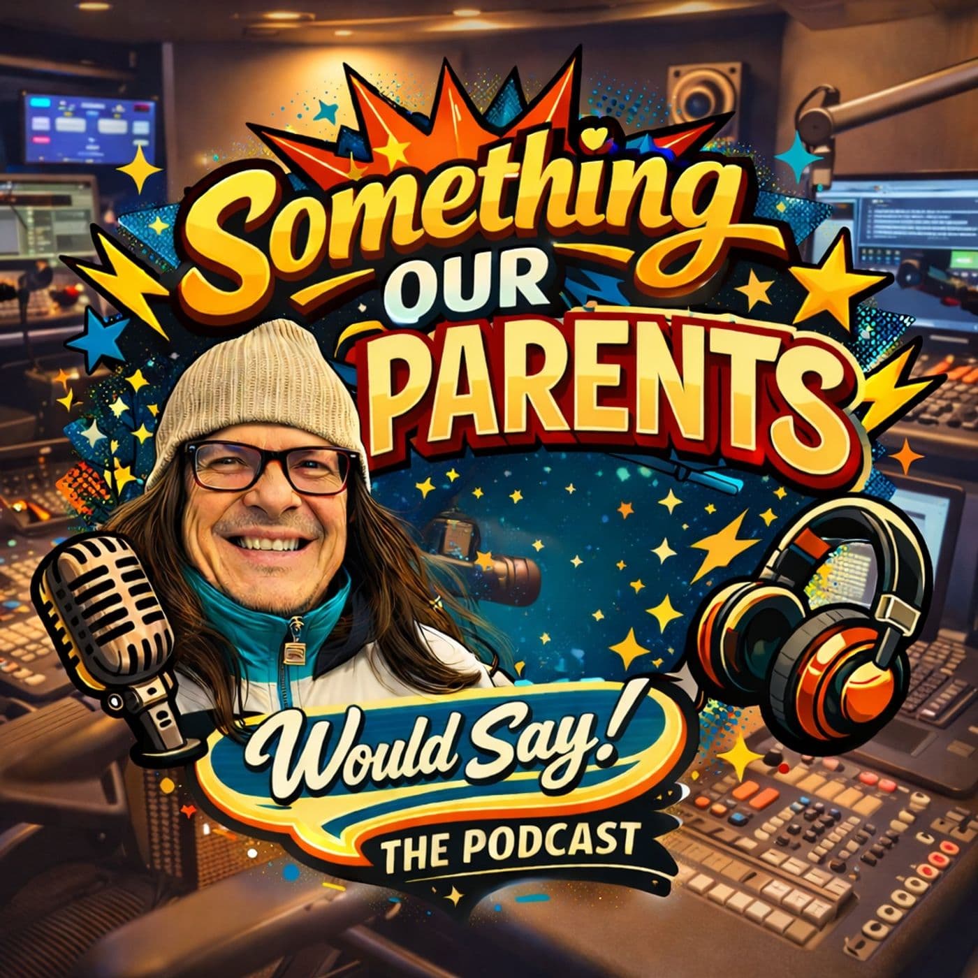 Arroe Collins Something Our Parents Would Say - Podcasts