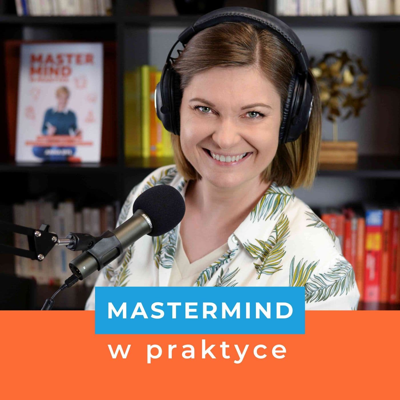 MasterMind w praktyce - Podcasts