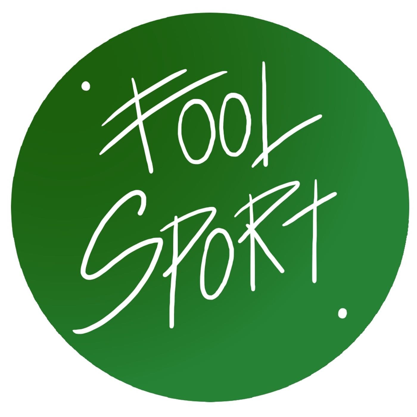 Fool Sport - Podcasts