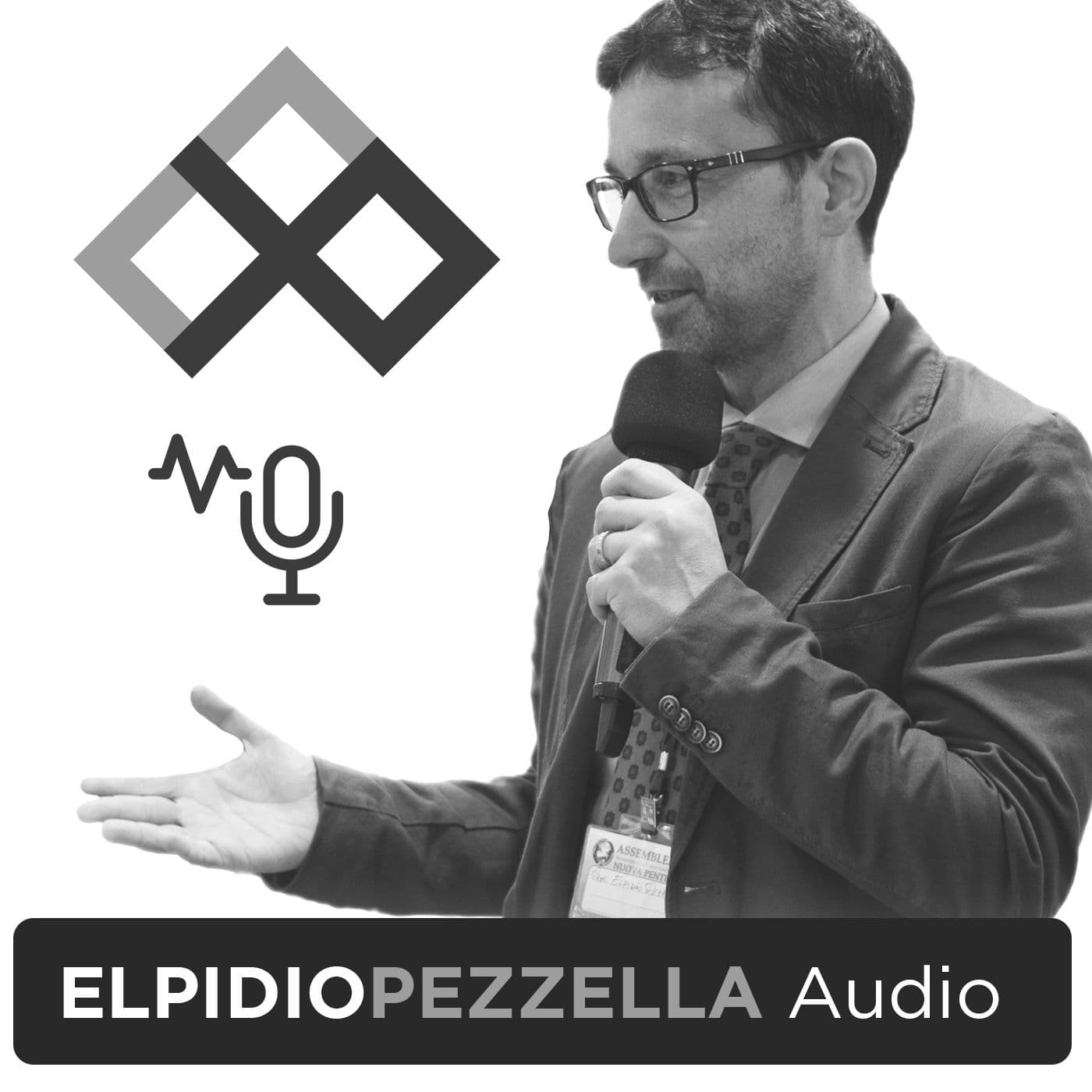 ELPIDIO PEZZELLA Audio - Podcasts