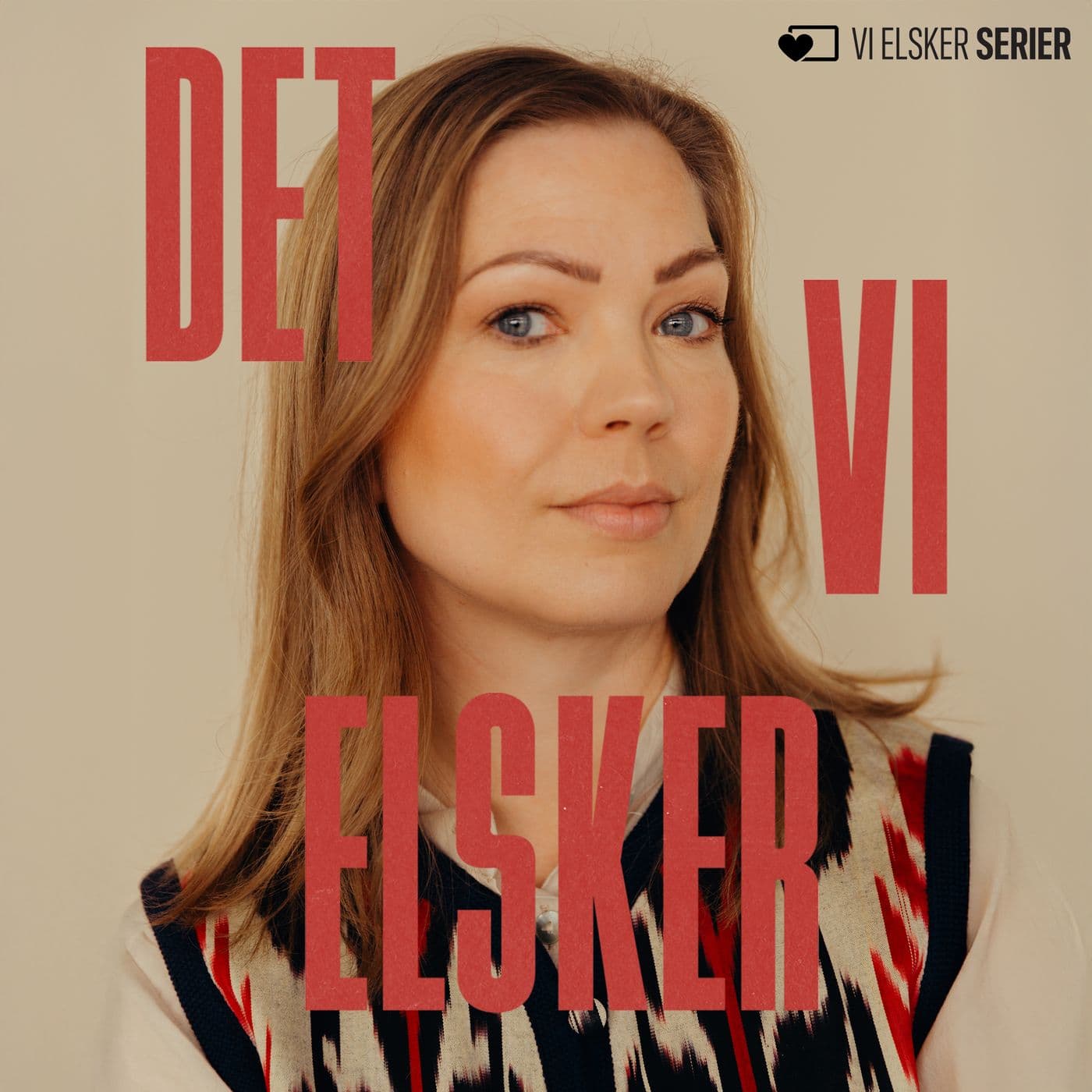 Det, vi elsker - Podcasts