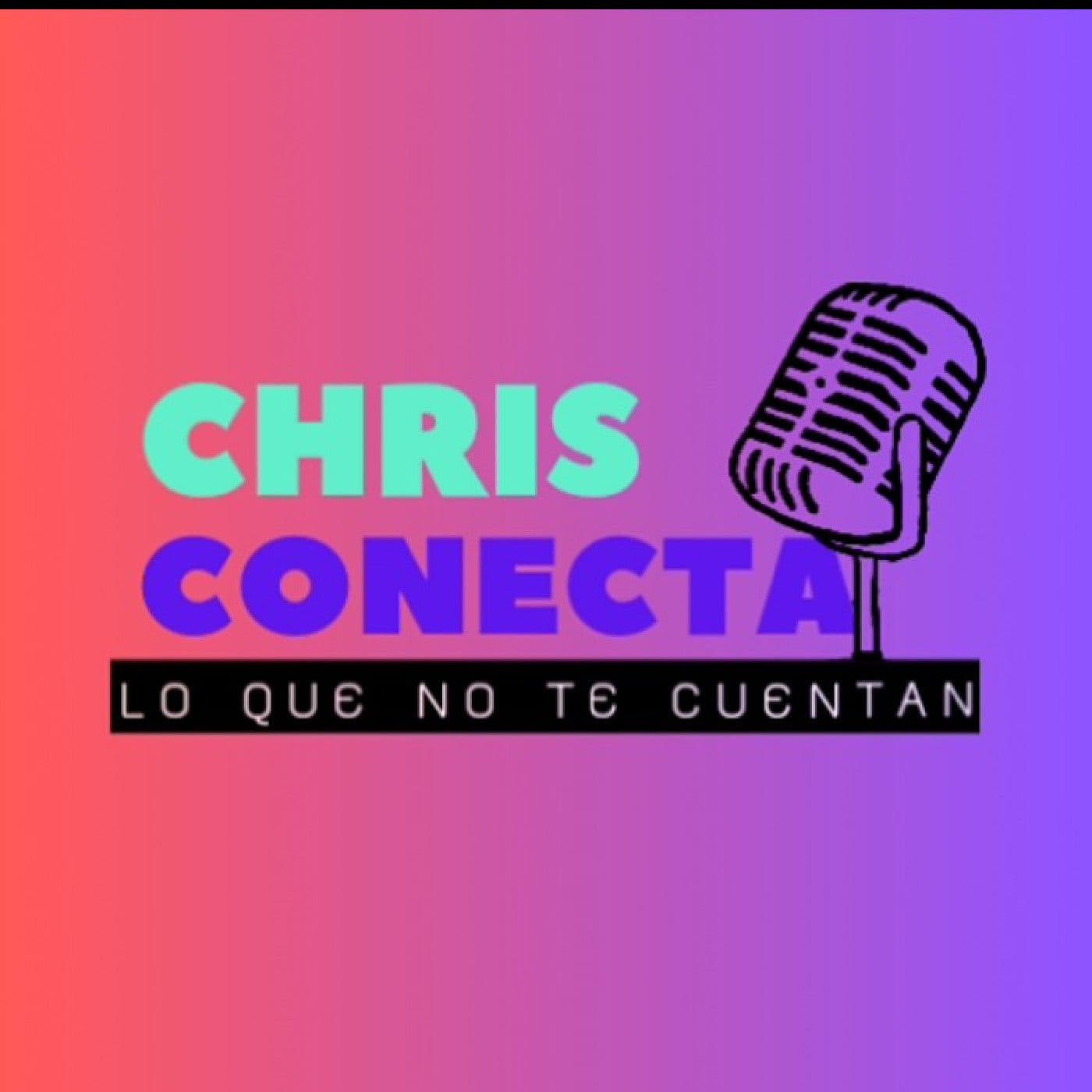 El podcast de Chris Conecta