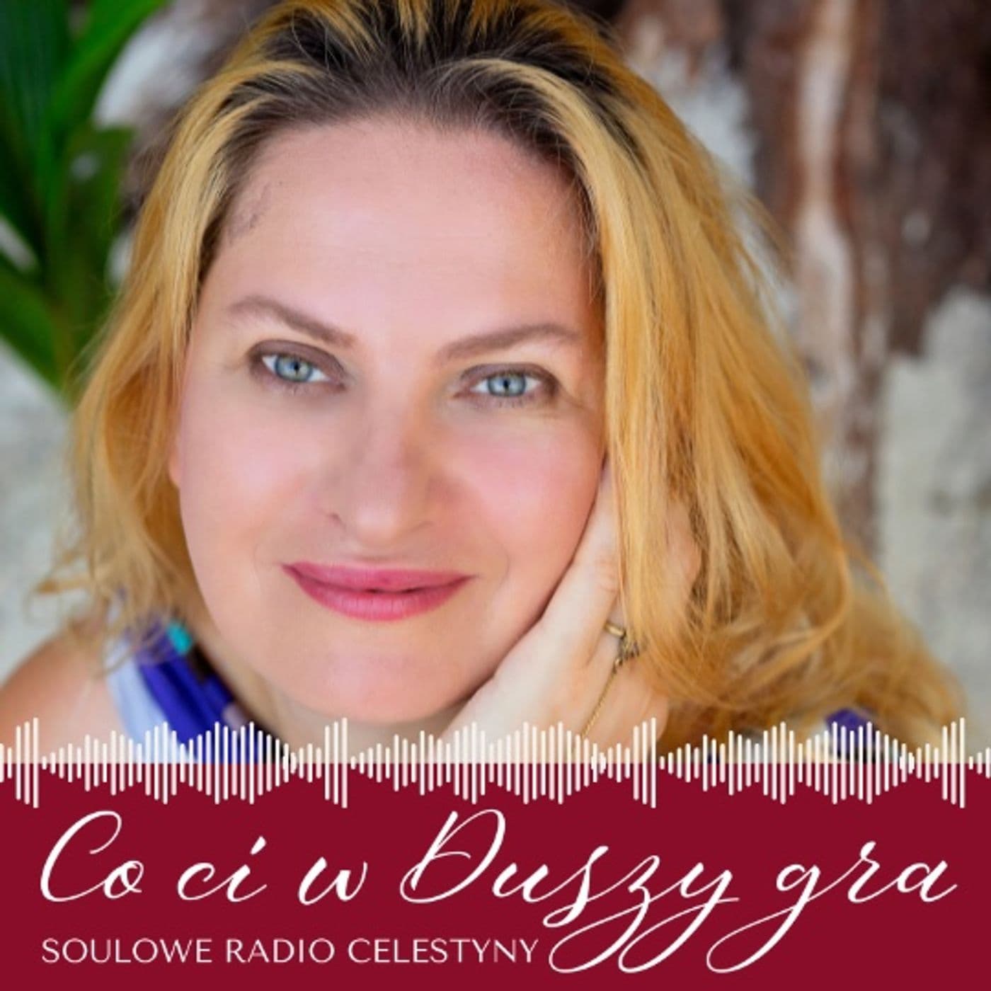 Co ci w duszy gra - Soulowe Radio - Podcasts