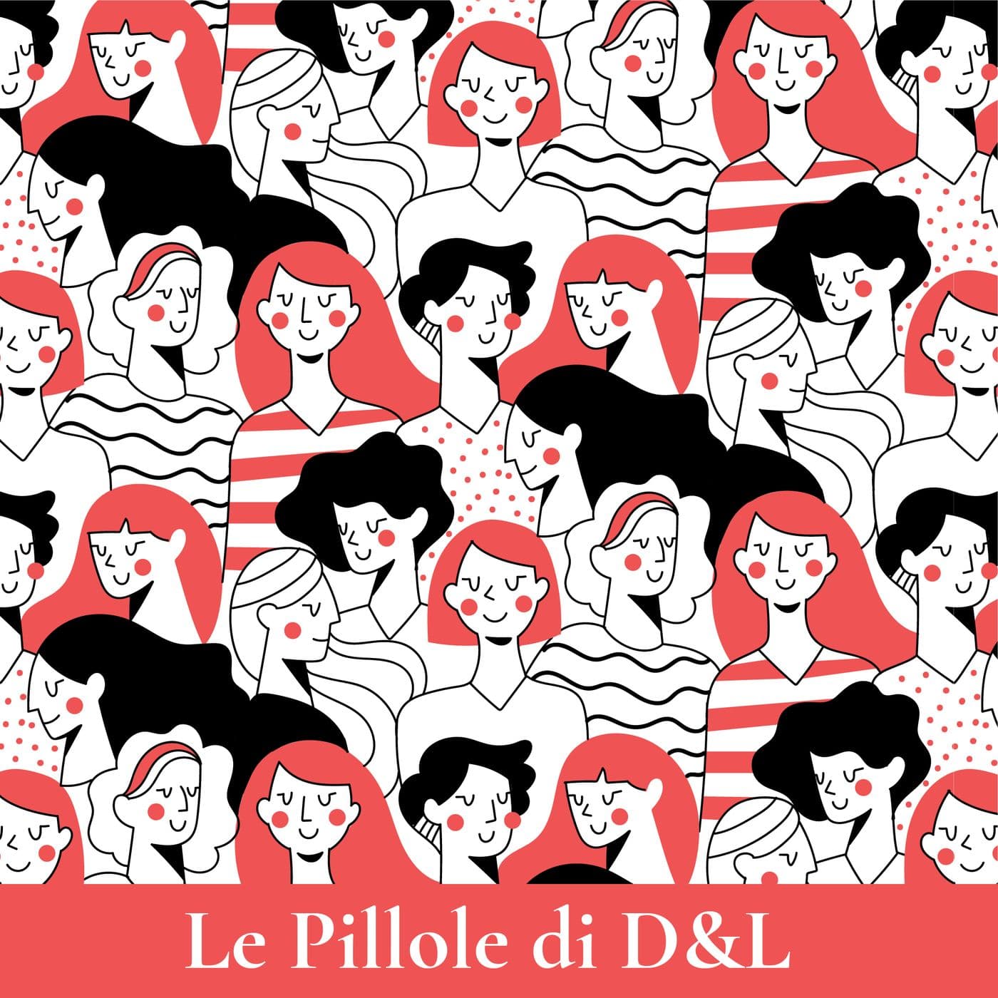 Le Pillole di Donna&Leadership - Podcasts