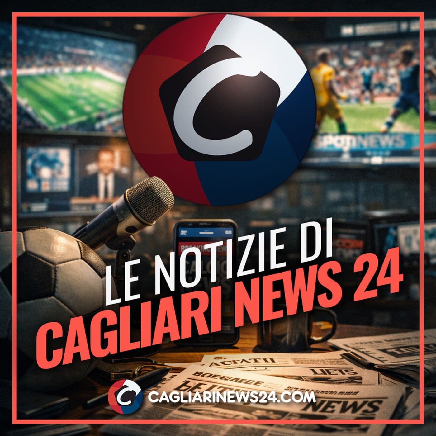 Le notizie di Cagliari News 24 - Podcasts