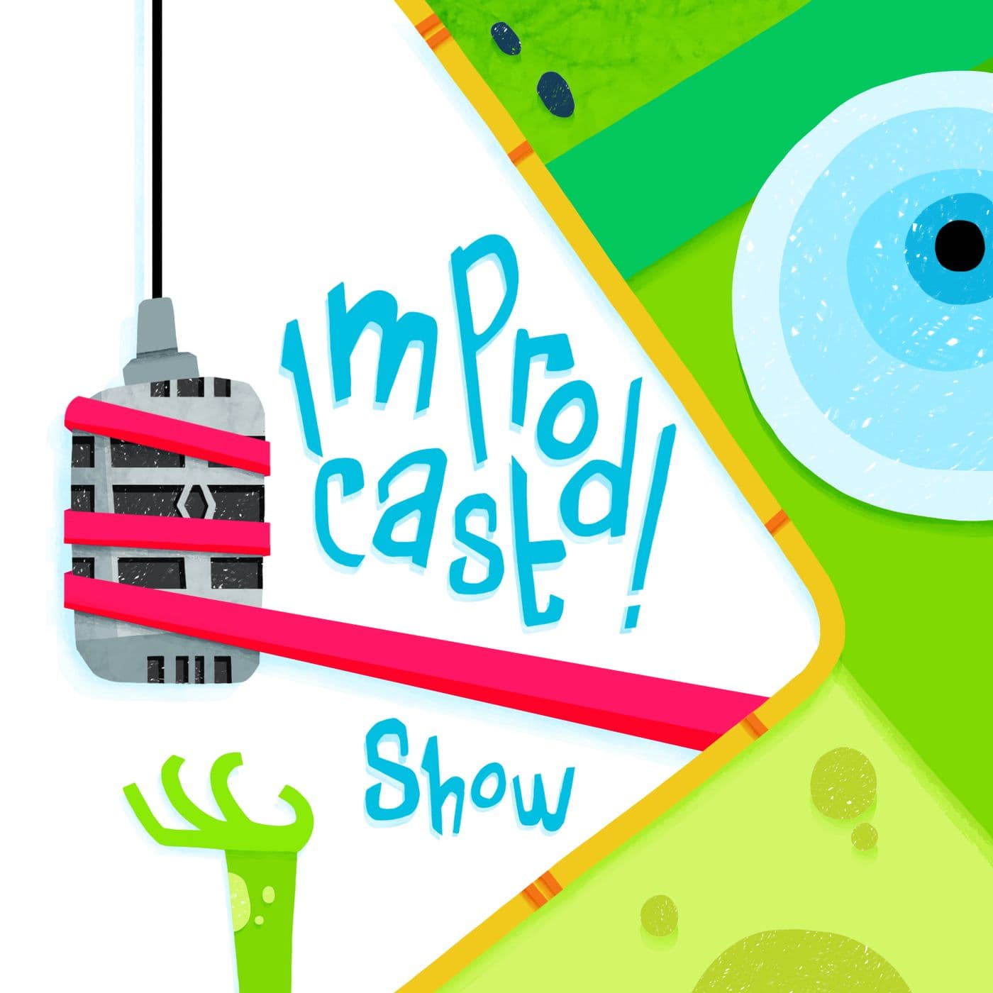 Improdcast Show! - Podcasts