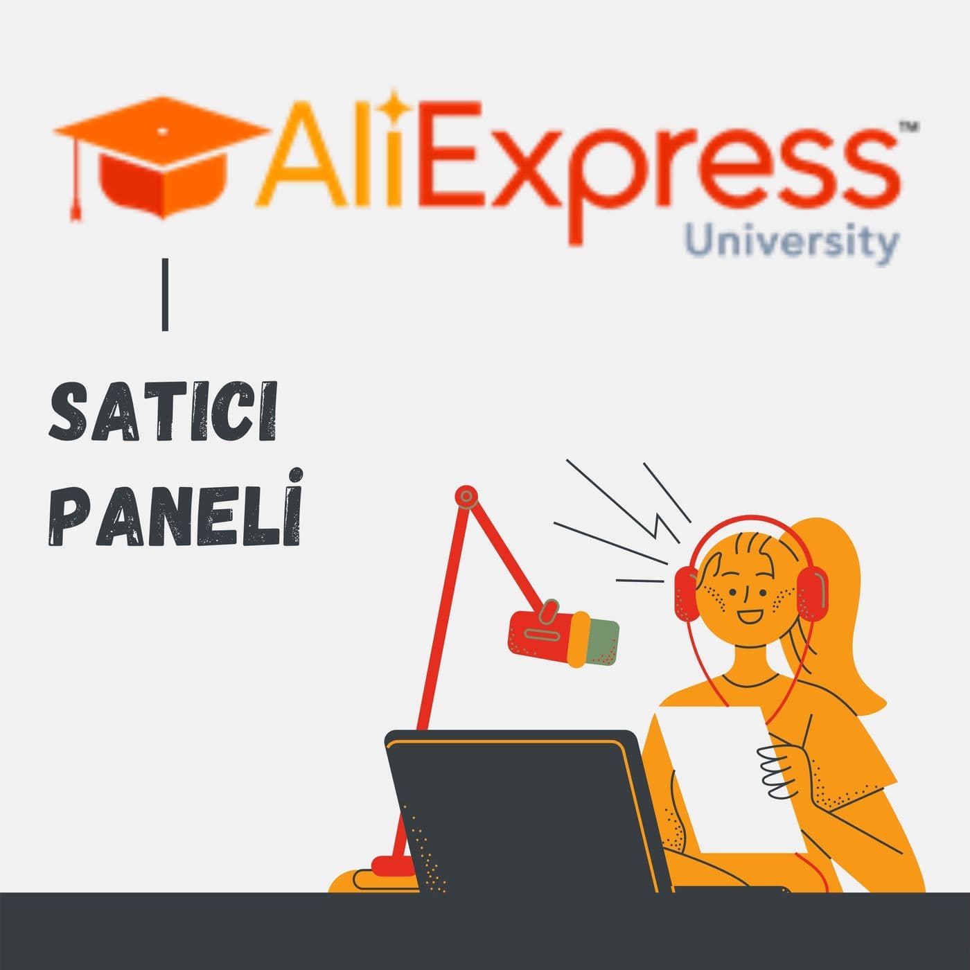 AliExpress Satıcı Paneli - Podcasts