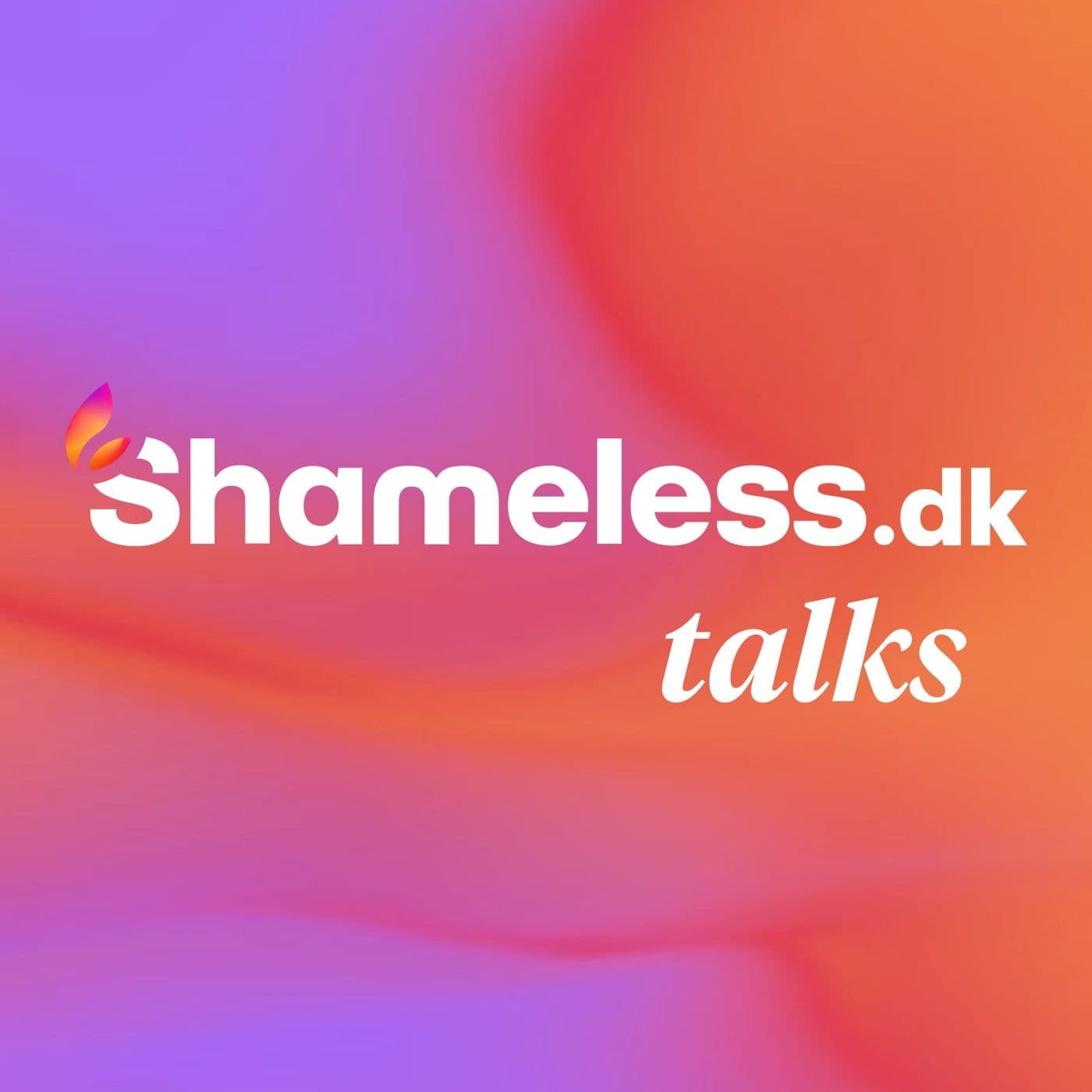 Shameless talks – en podcast om seksuel wellness - Podcasts