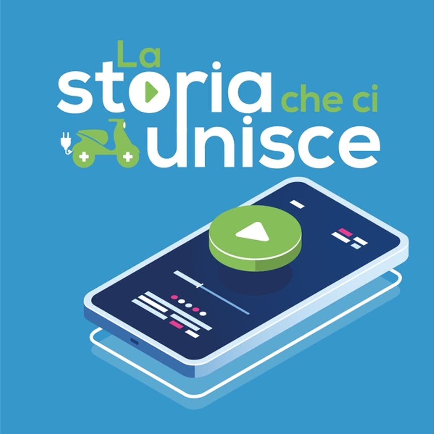 La Storia Che ci Unisce - Podcasts