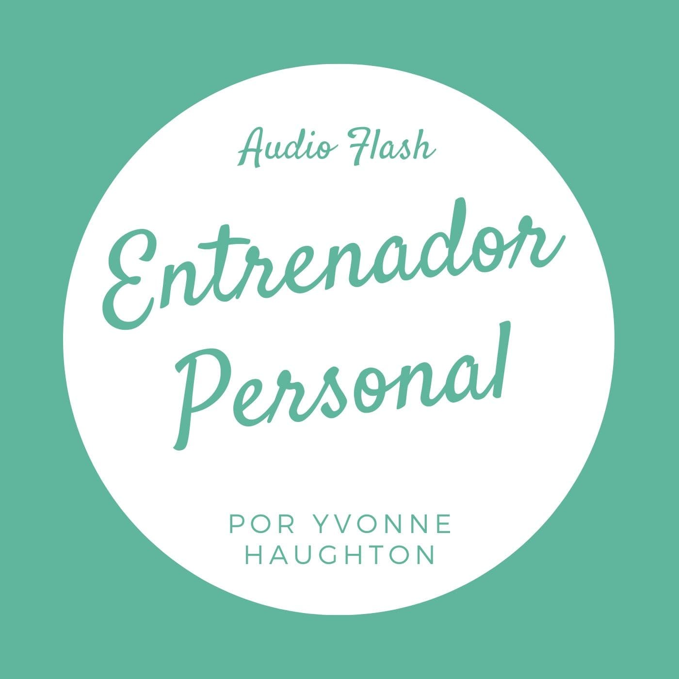 Entrenador Personal - Audio - Podcasts