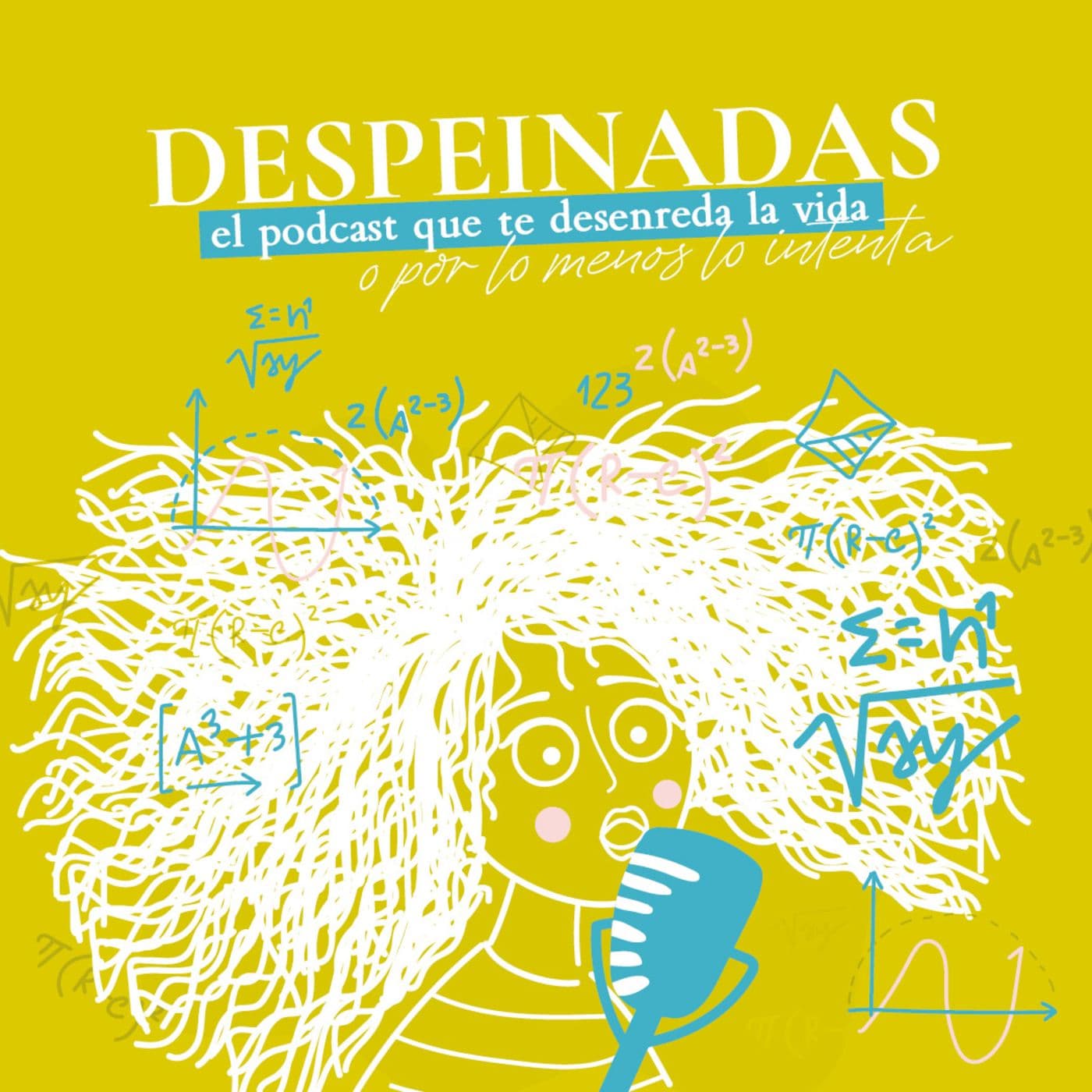 Despeinadas - Podcasts