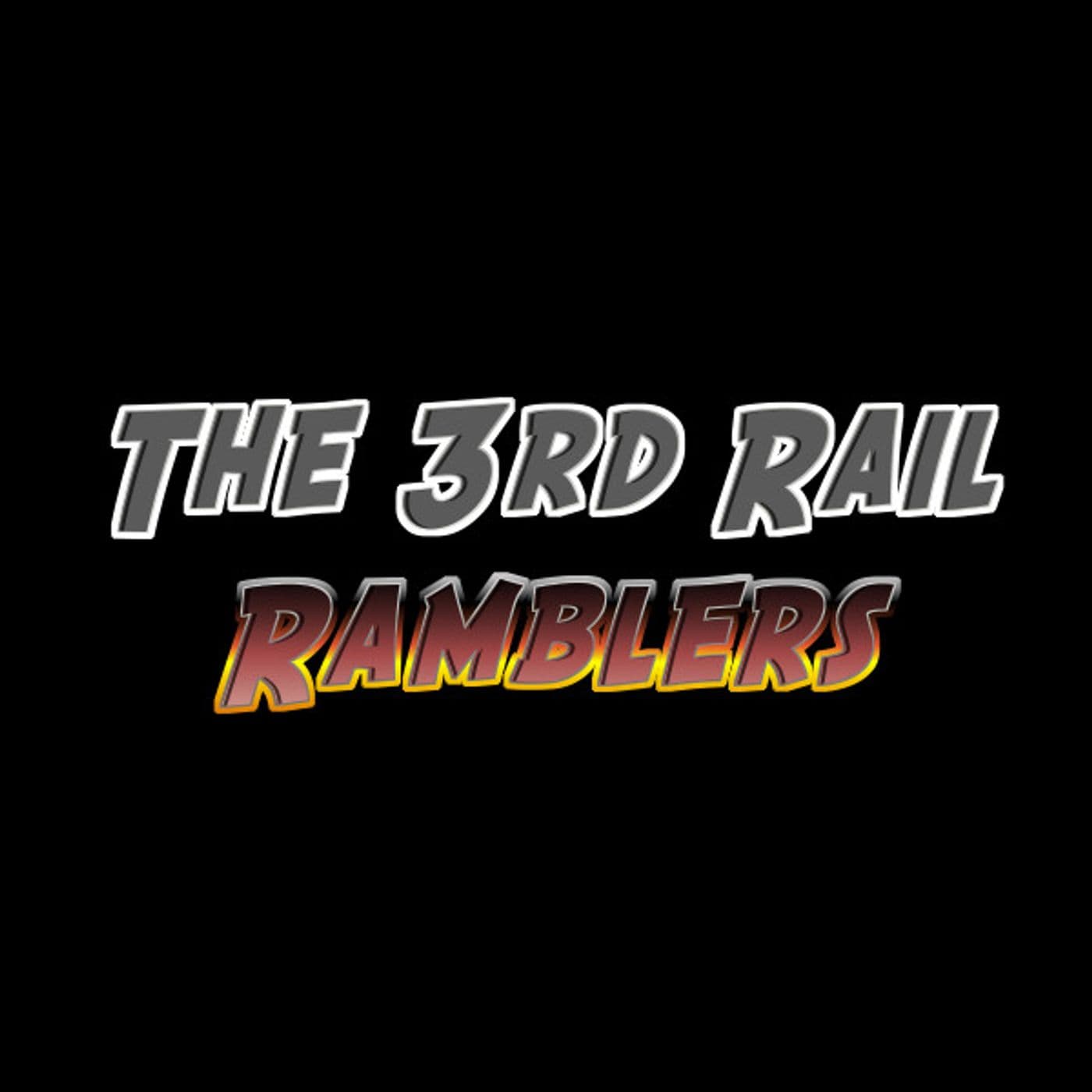 The 3rd Rail Ramblers - Podcasts