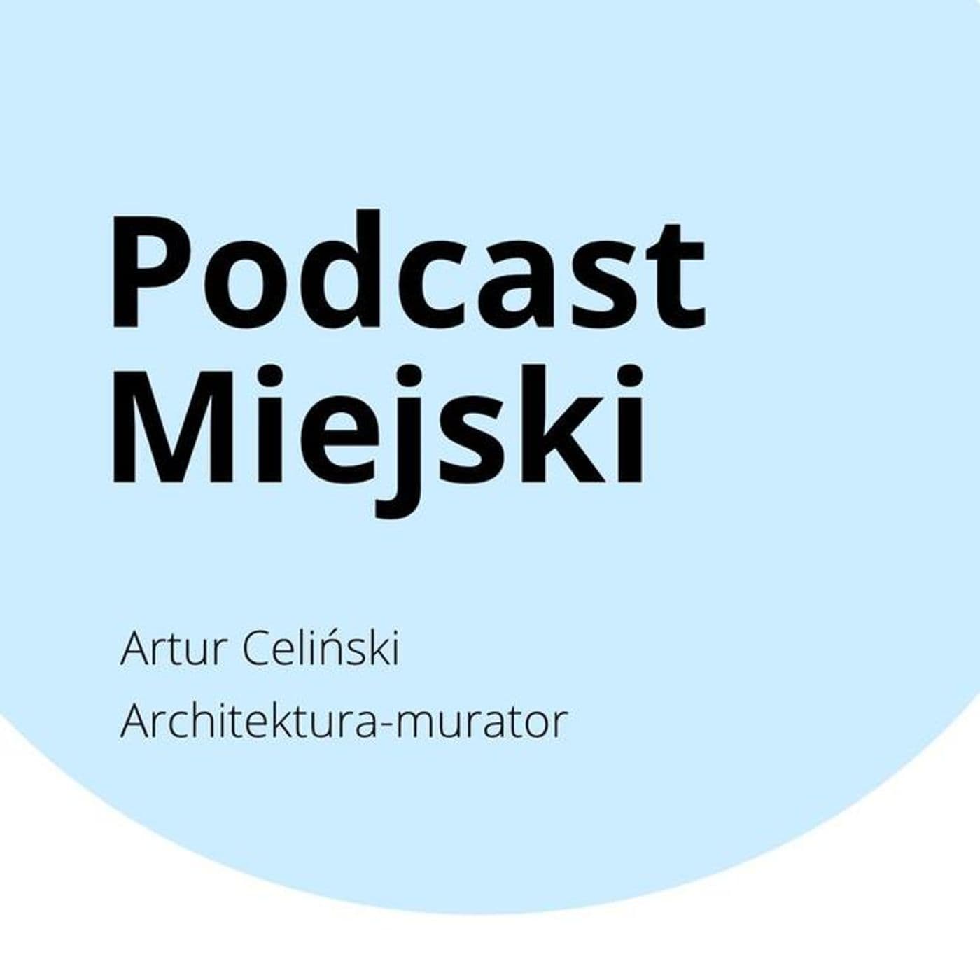 Podcast miejski - Podcasts