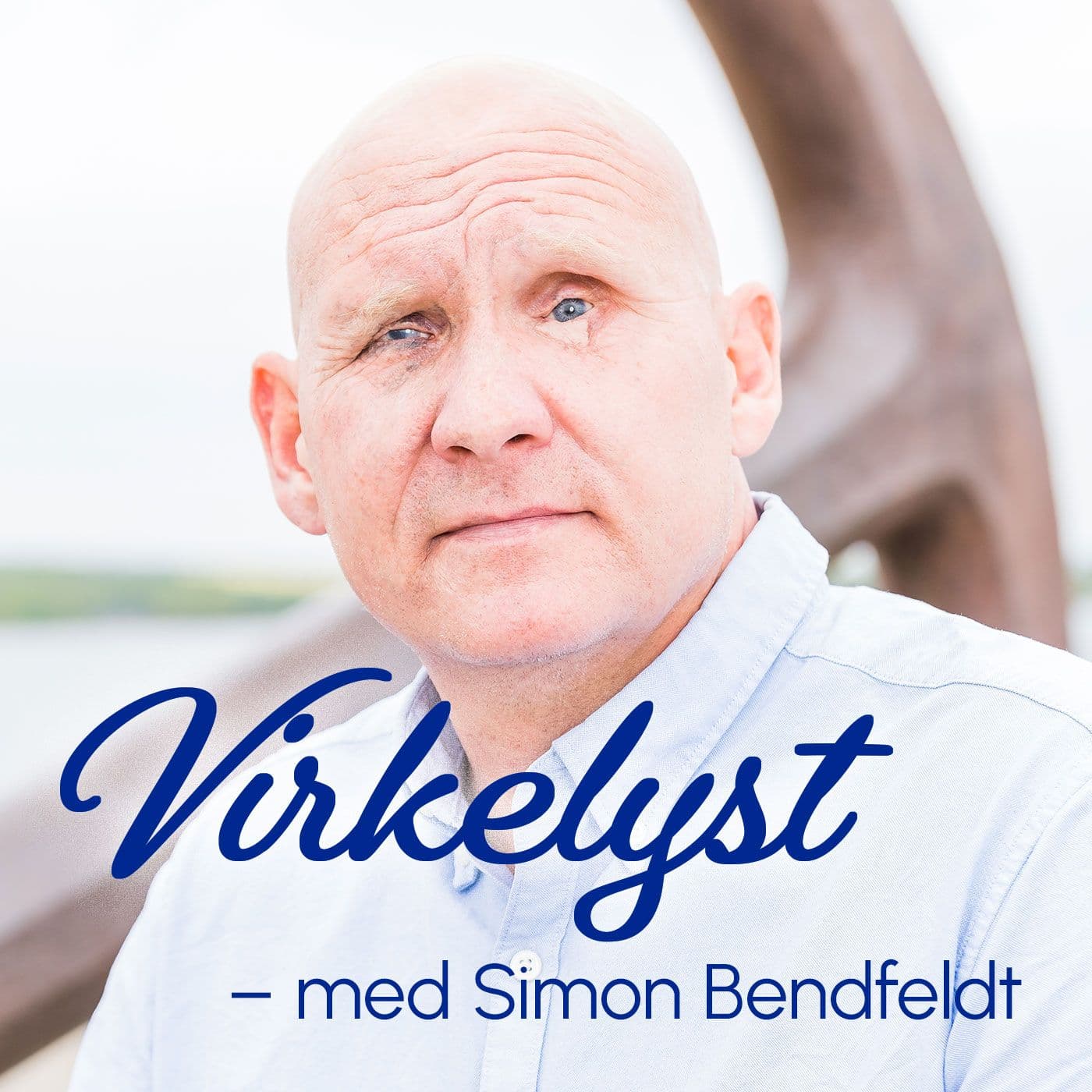 Virkelyst - med Simon Bendfeldt - Podcasts