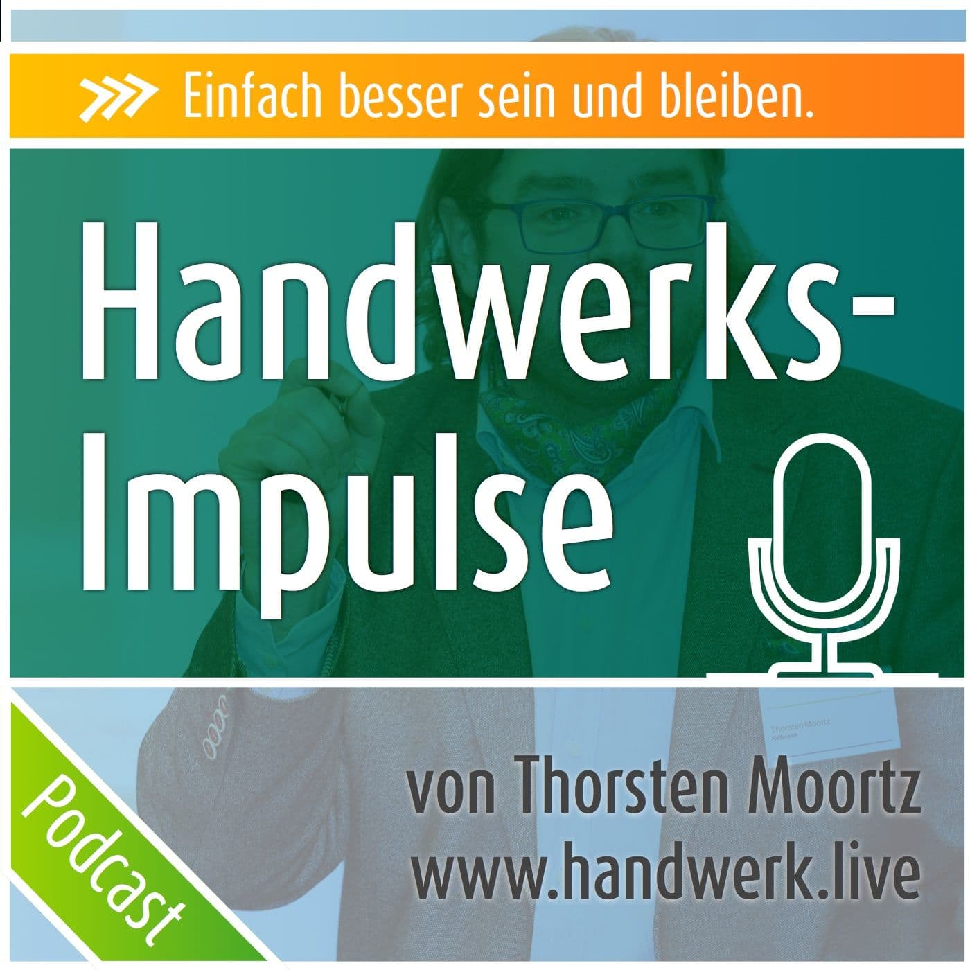 Handwerks-Impulse der Handwerker Podcast - Podcasts