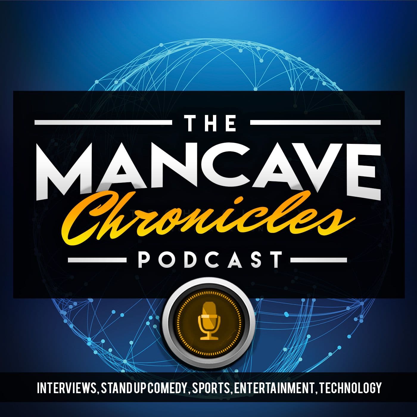 The Man Cave Chronicles - Podcasts