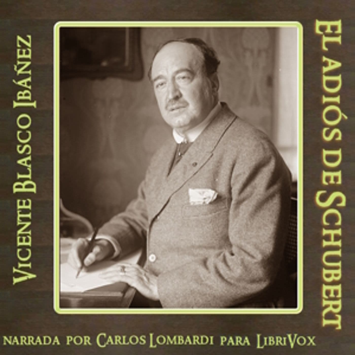 adiós de Schubert, El by Vicente Blasco Ibáñez - Podcasts