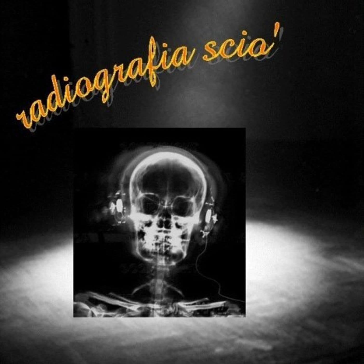 RADIOGRAFIA SCIO' - Podcasts