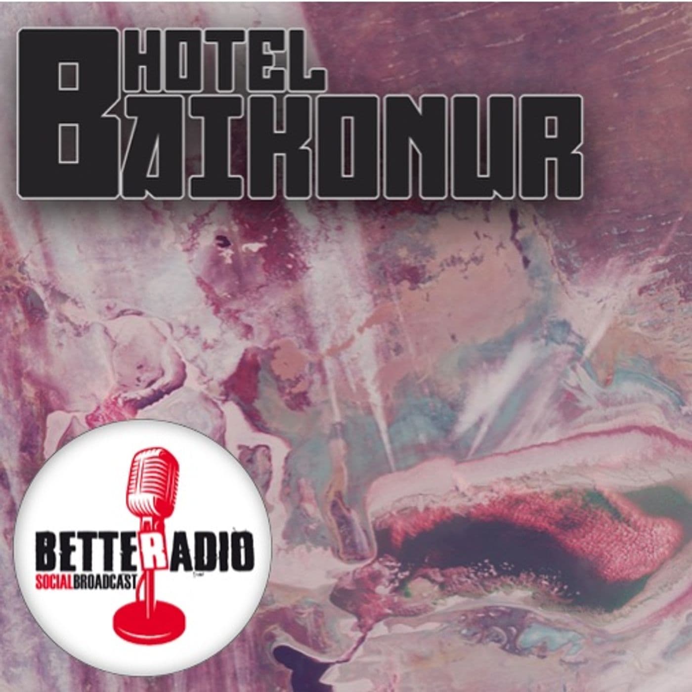 Hotel Baikonour - Podcasts