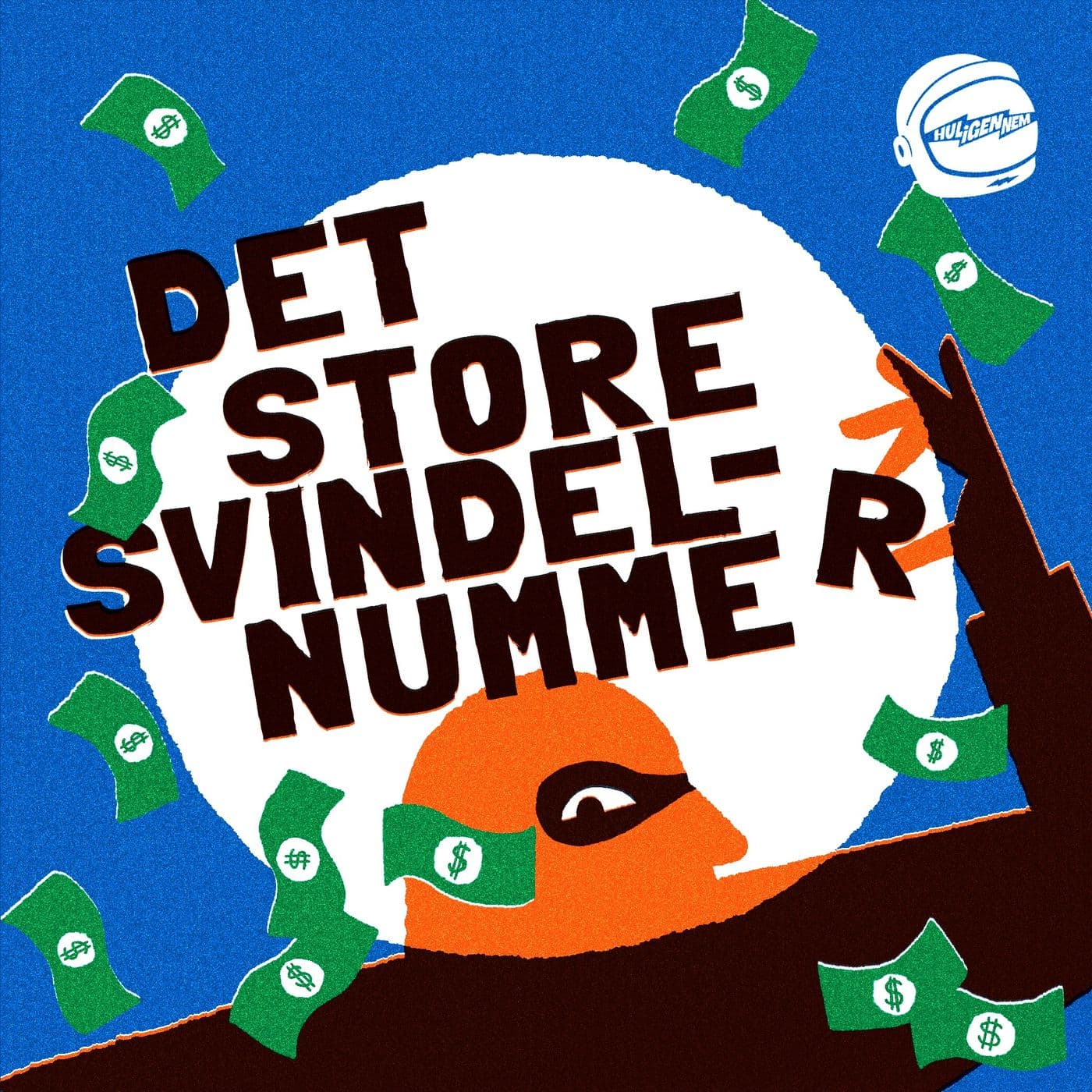 Det store svindelnummer - Podcasts
