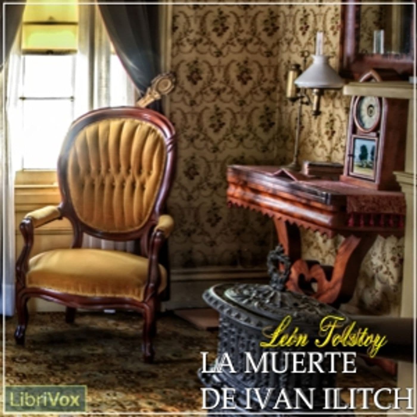 Leo Tolstoy - La muerte de Ivan Ilitch - Podcasts