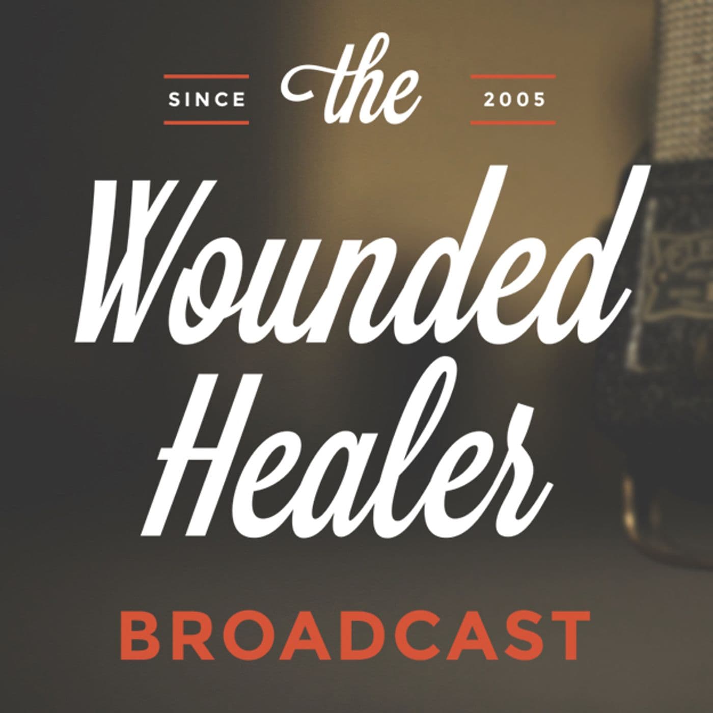 The Wounded Healer Broadcast - Podcasts