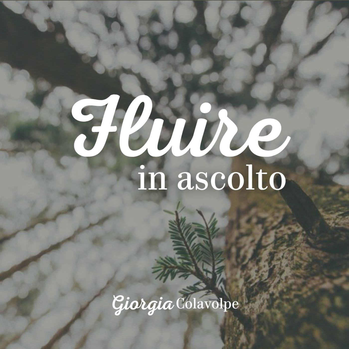 Fluire in Ascolto- Giorgia Colavolpe - Podcasts