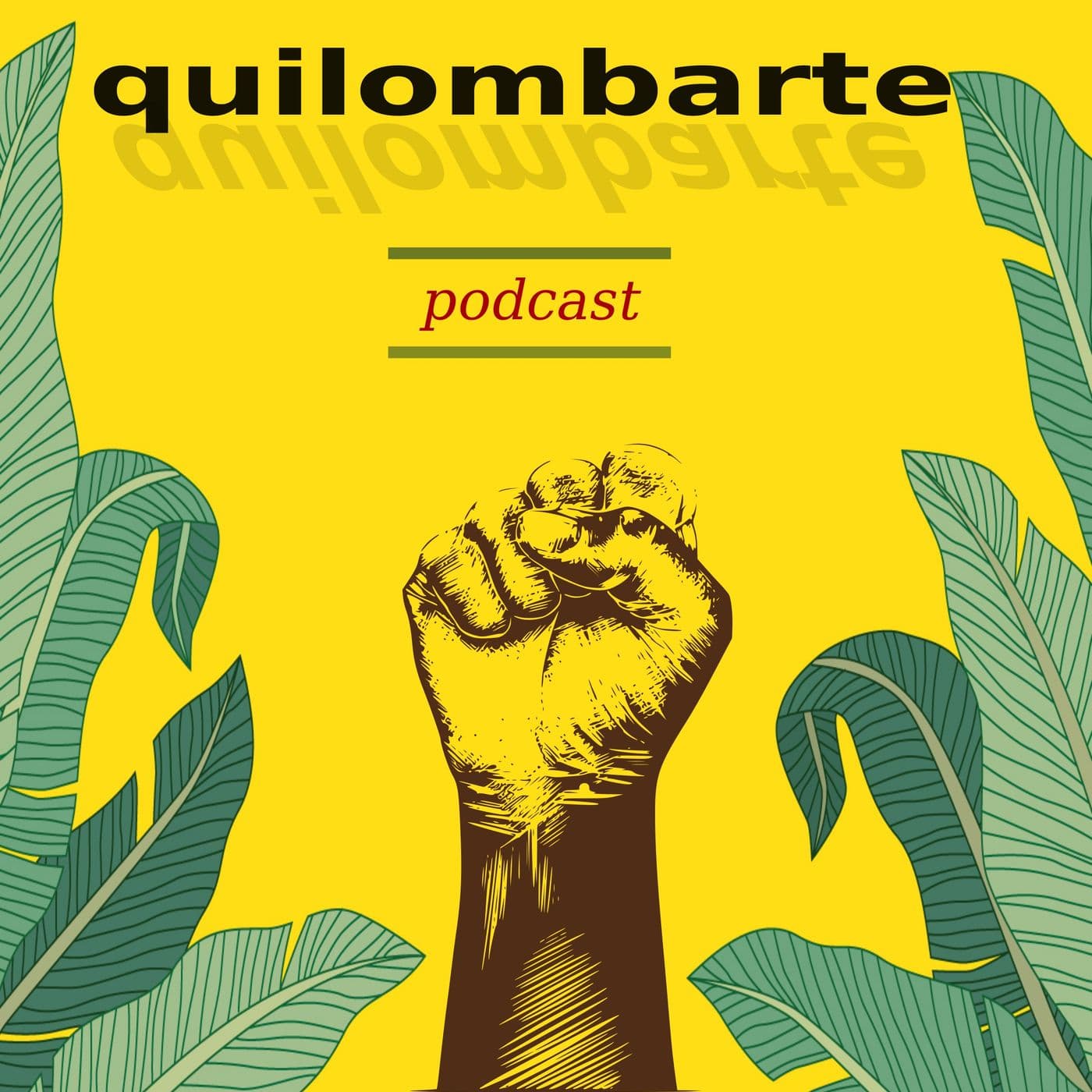 Quilombarte - Podcasts