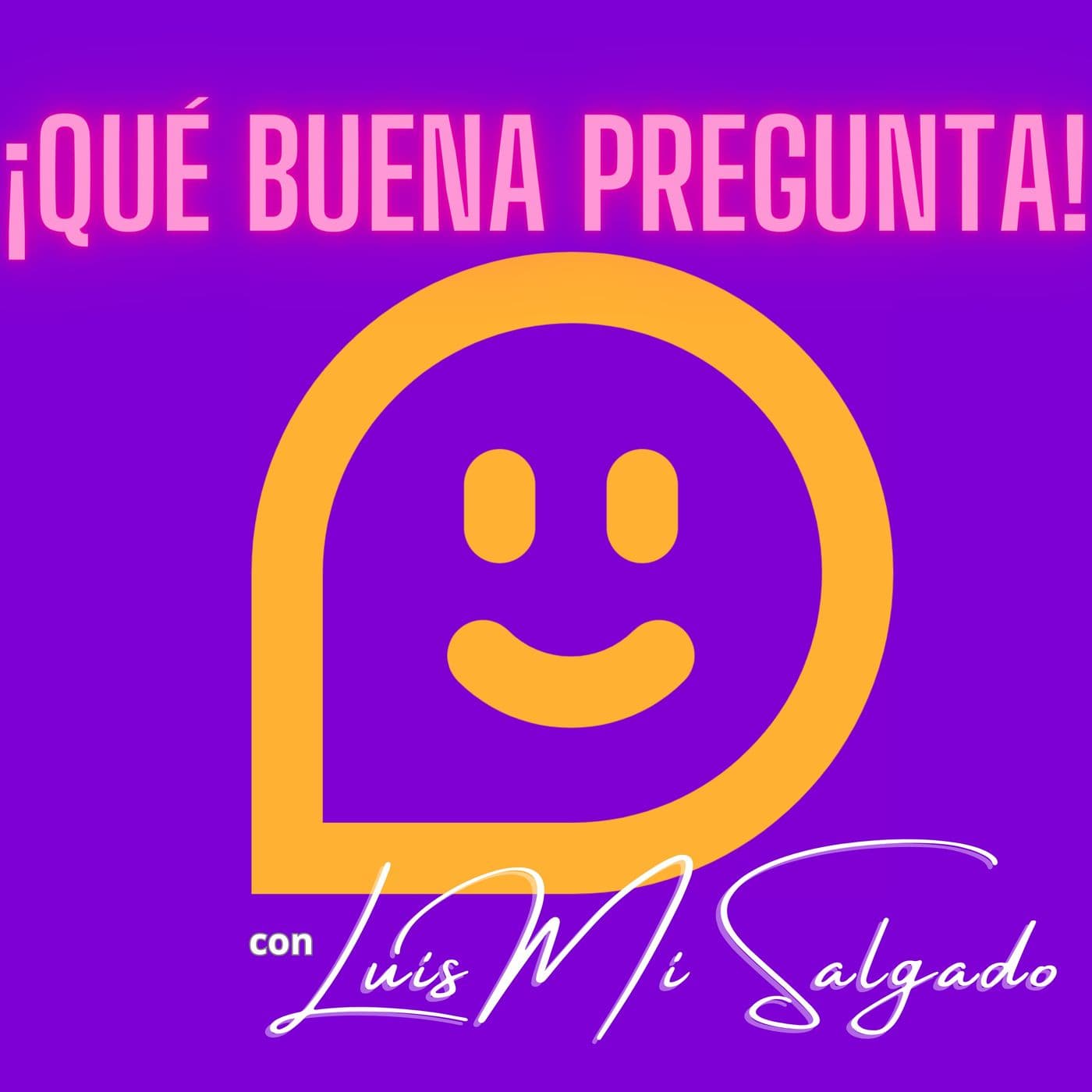 ¡Qué Buena Pregunta! - Podcasts