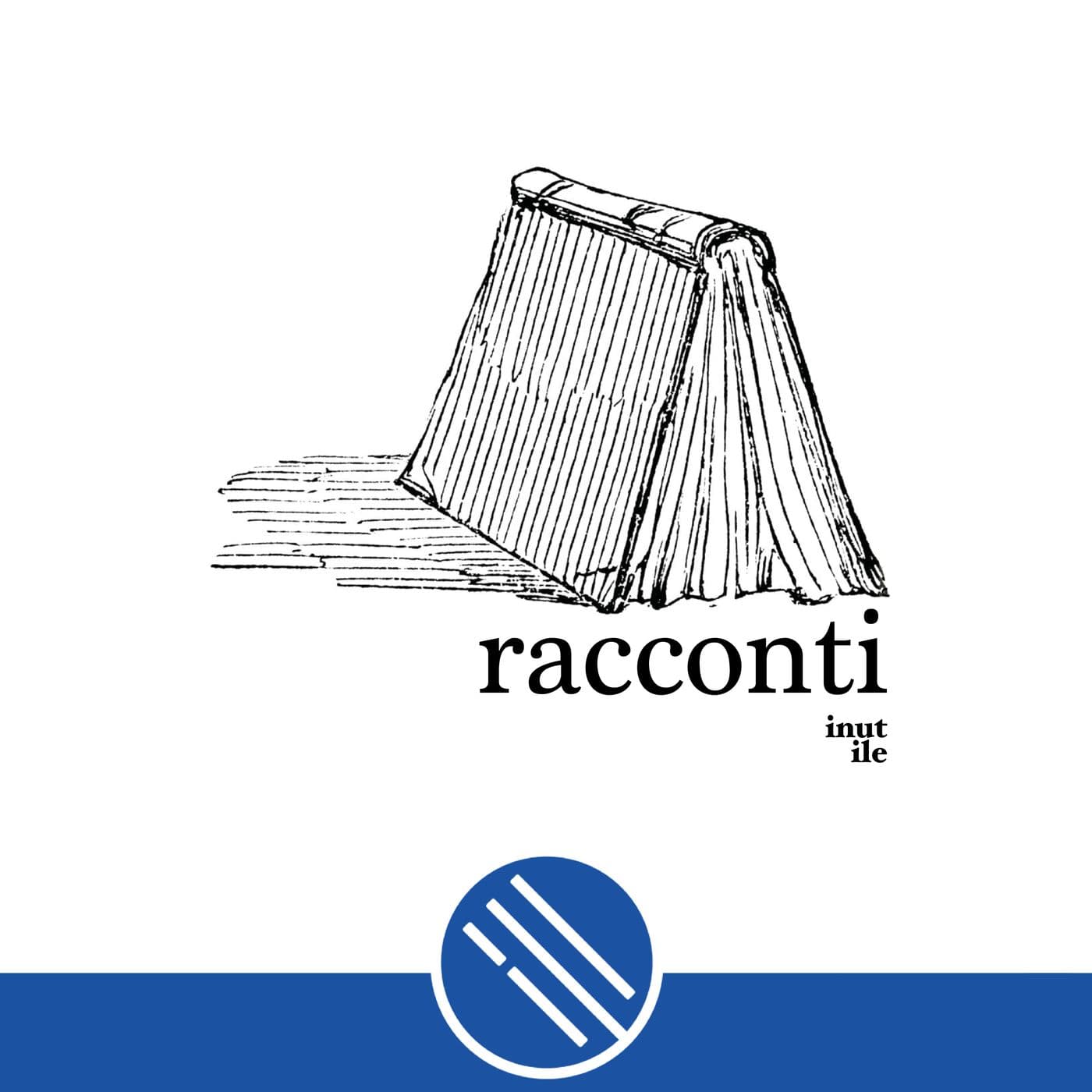 Racconti (un podcast inutile) - Podcasts