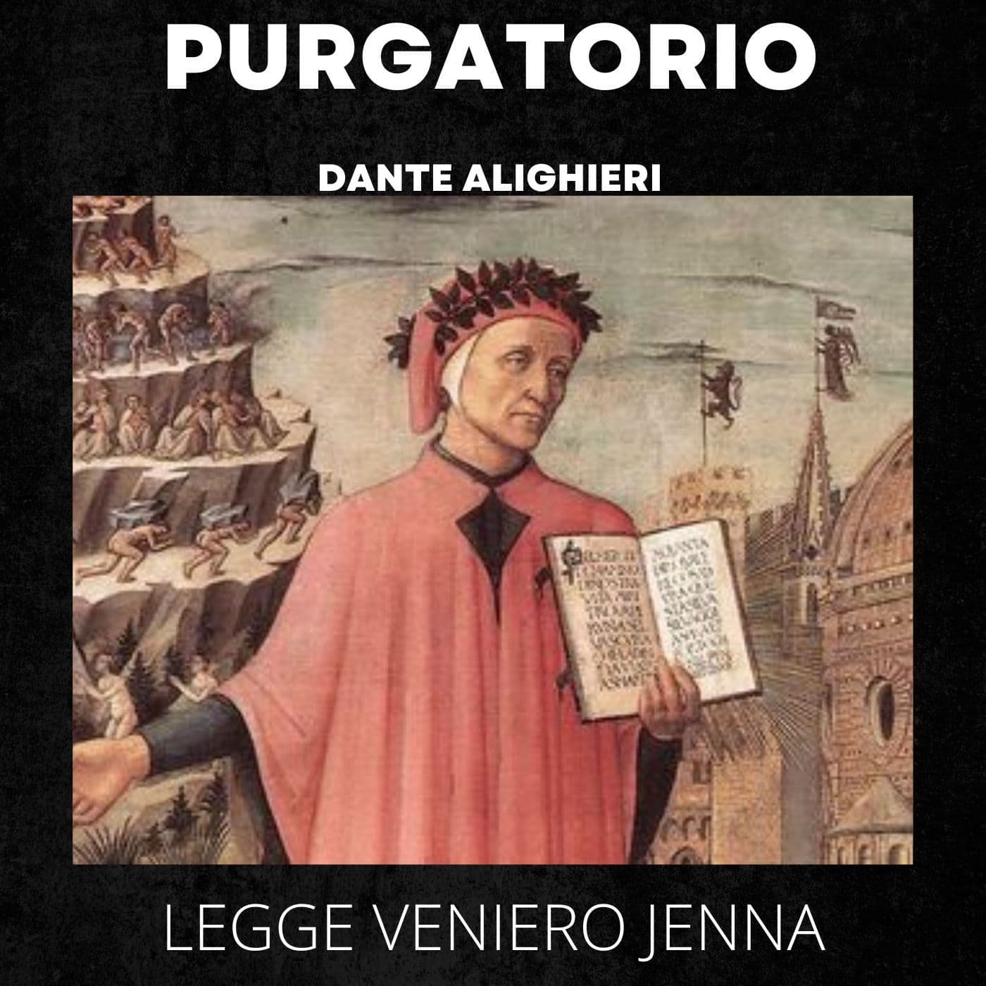Dante Alighieri, Purgatorio, Audiolibro - Podcasts