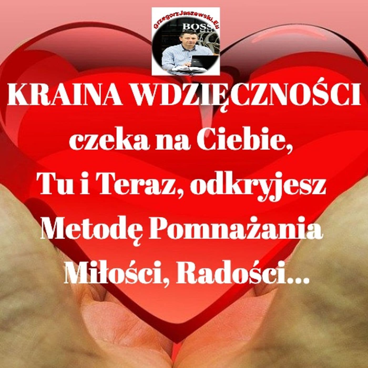 Ambasador Krainy Wdziecznosci Prezentuje - Podcasts