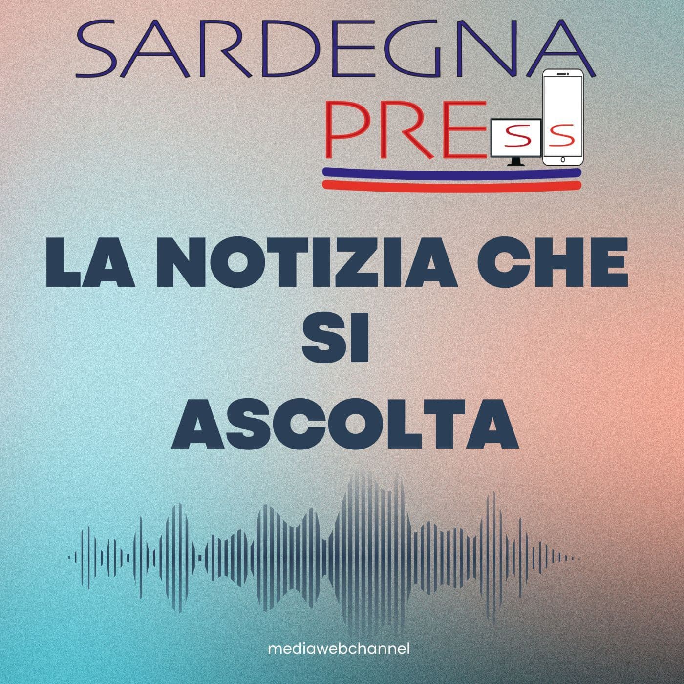 SARDEGNA PRESS - LA NOTIZIA CHE SI ASCOLTA - Podcasts