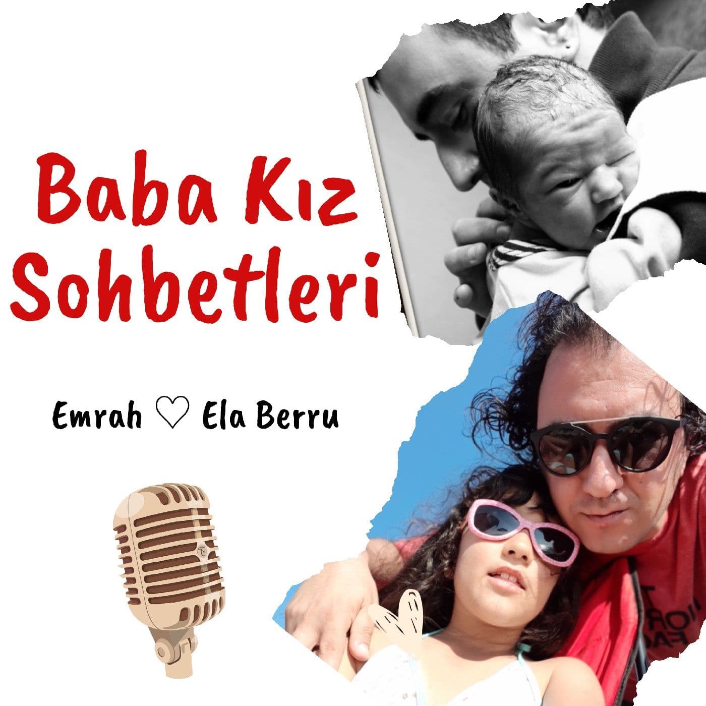 Baba Kız Sohbetleri - Podcasts