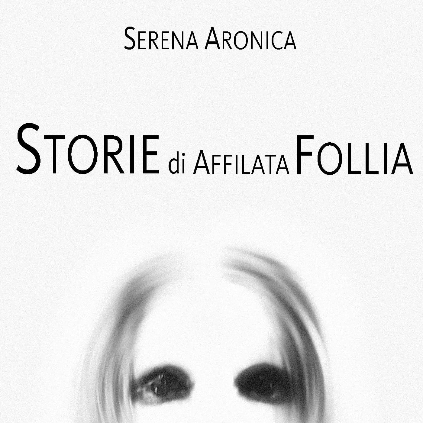 Storie di Affilata Follia - Podcasts