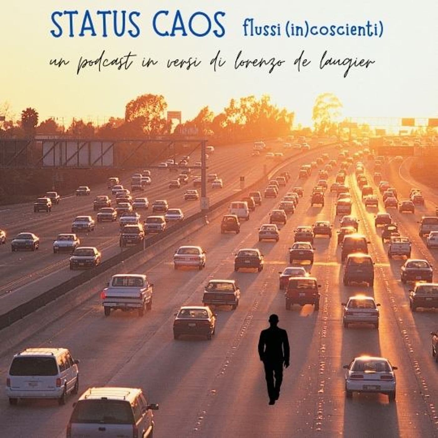 STATUS CAOS-flussi (in)coscienti - Podcasts