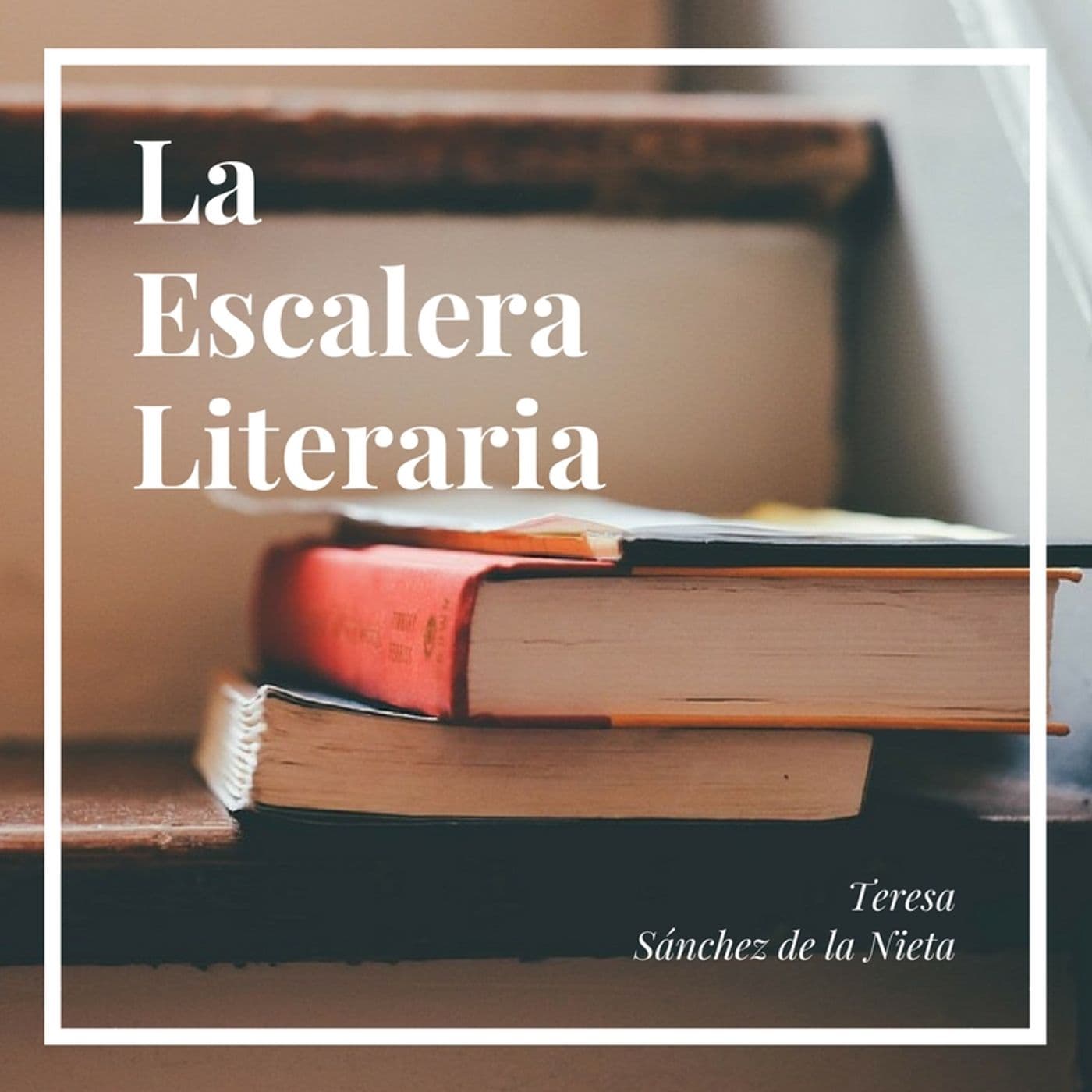 La escalera literaria - Podcasts