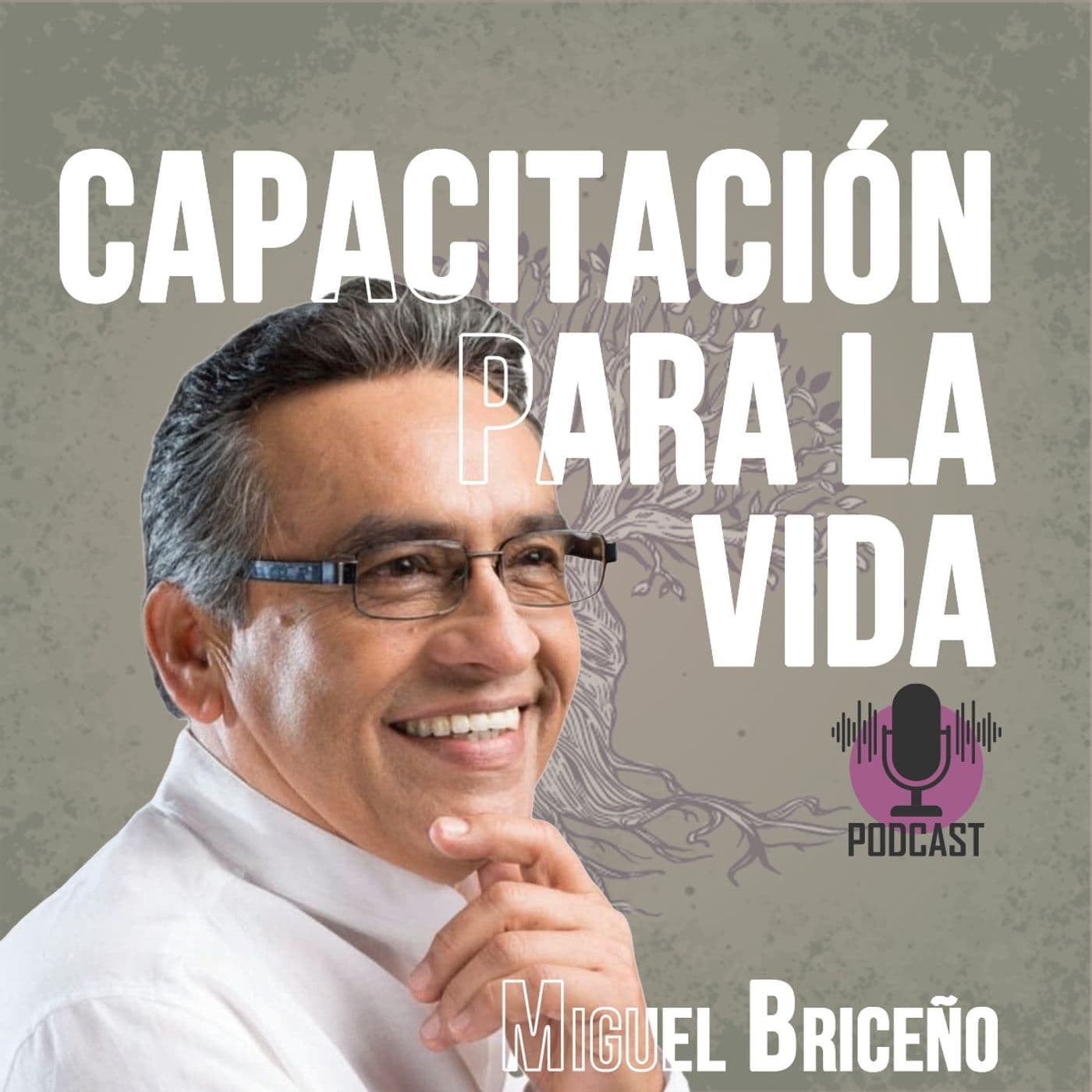 Capacitación para la vida - Podcasts