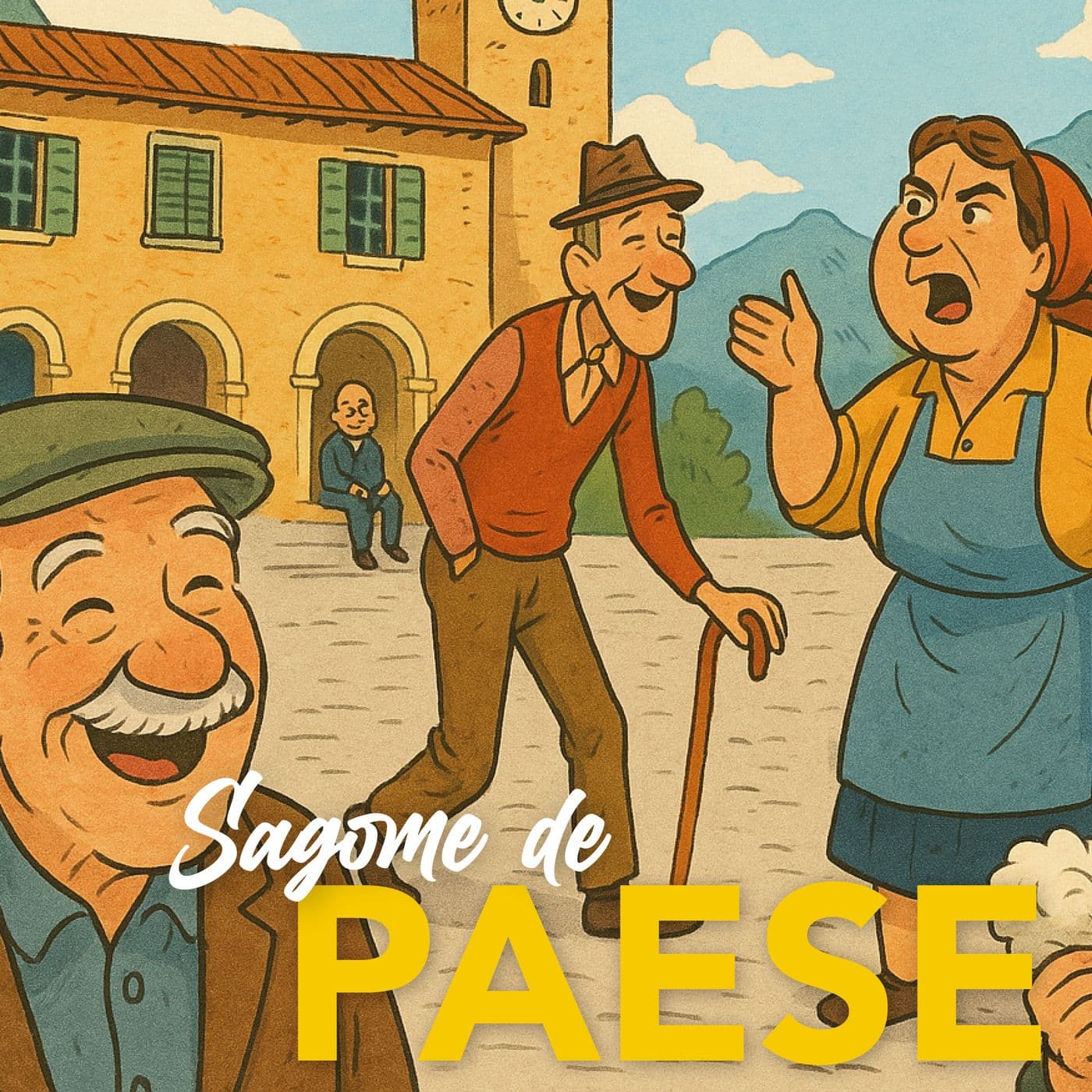 Sagome de paese - Podcasts