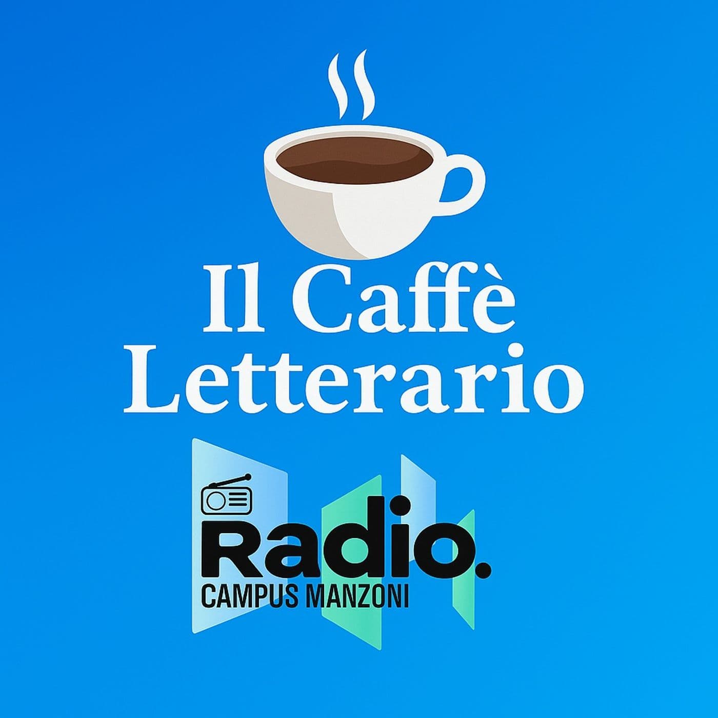 Il caffè letterario di Radio Campus Manzoni - Podcasts